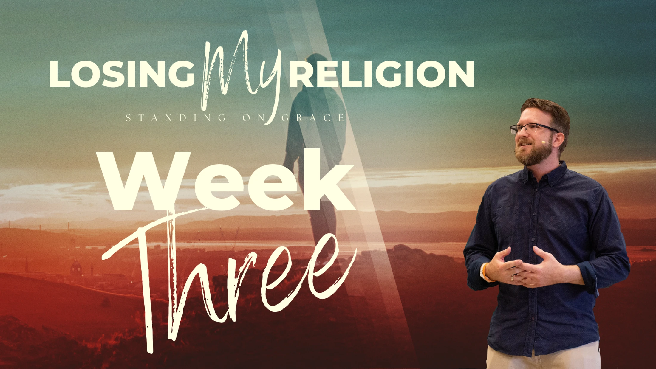 Week 3 | Losing My Religion | Functional Savior