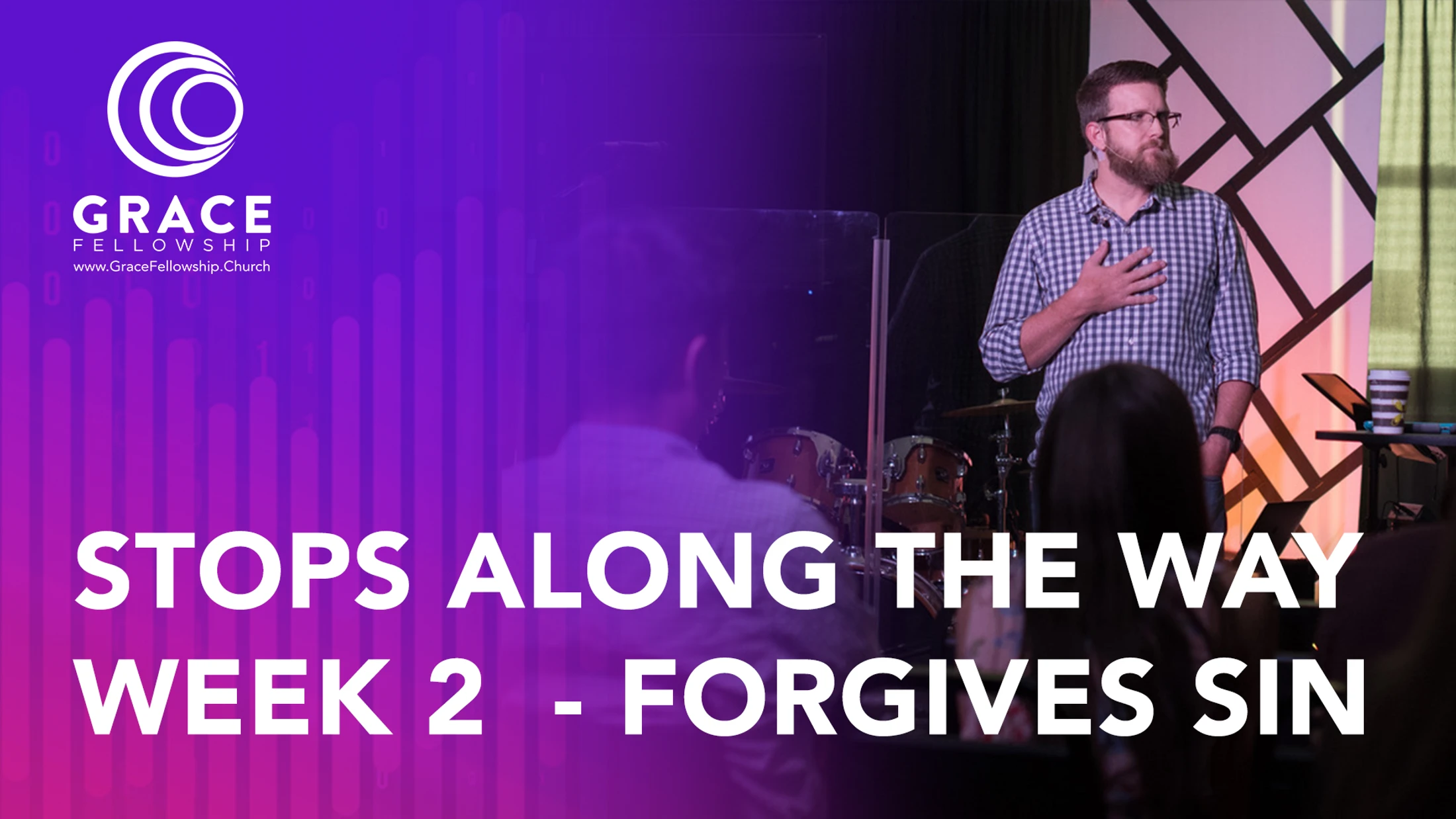 Week 2 | Stops Along The Way | Your Sins Are Forgiven