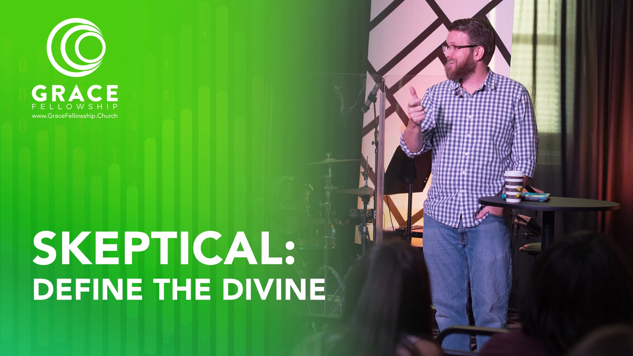 Week 3 | Skeptical | Define the Divine