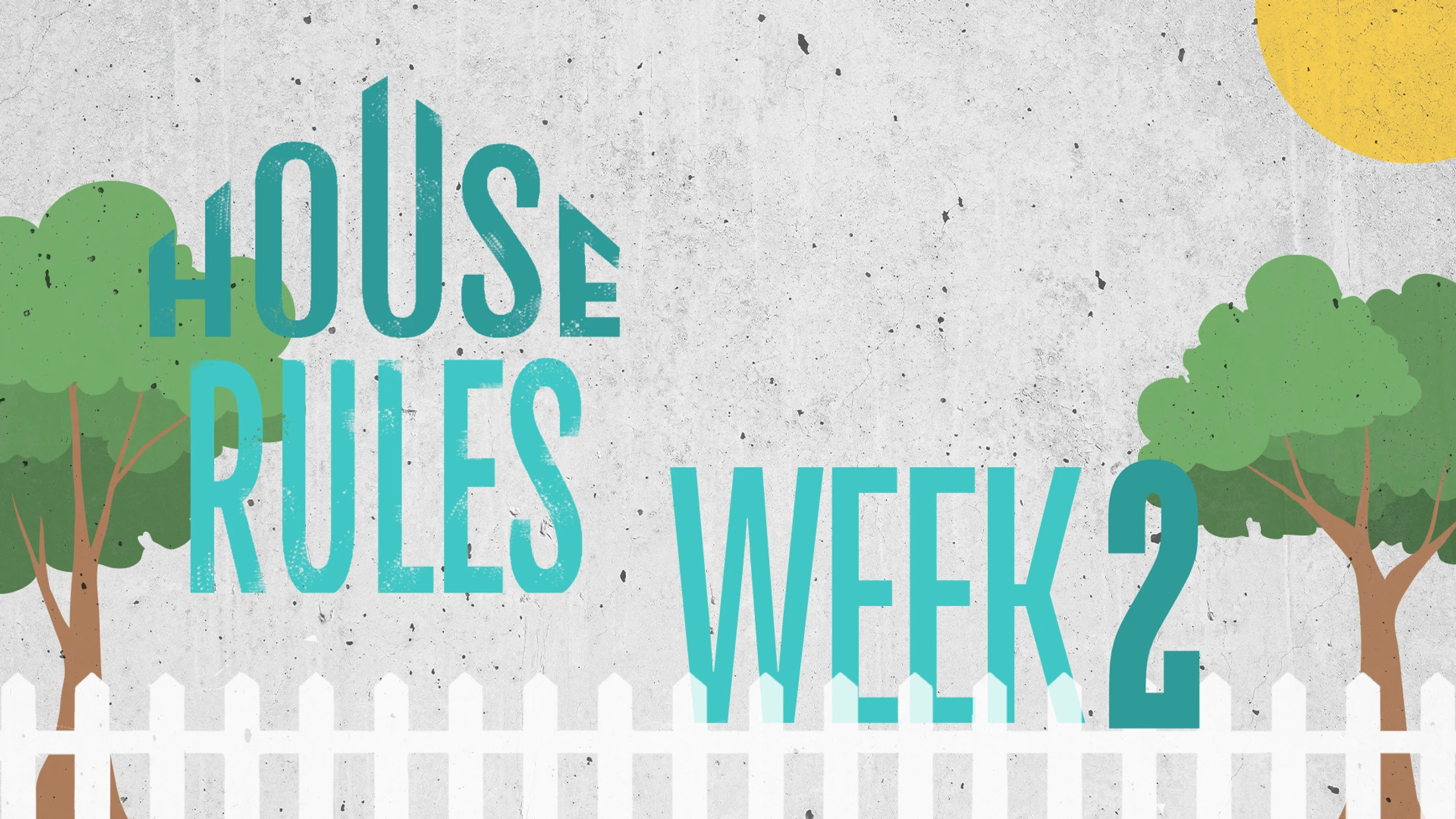 Week 2 | House Rules | Men and Women in Worship