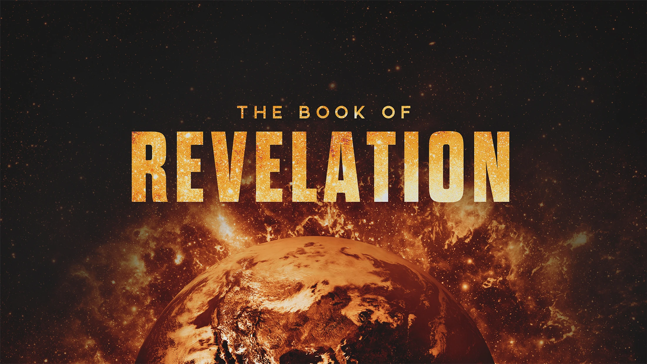 Week 13 | Revelation | August 3rd, 2025