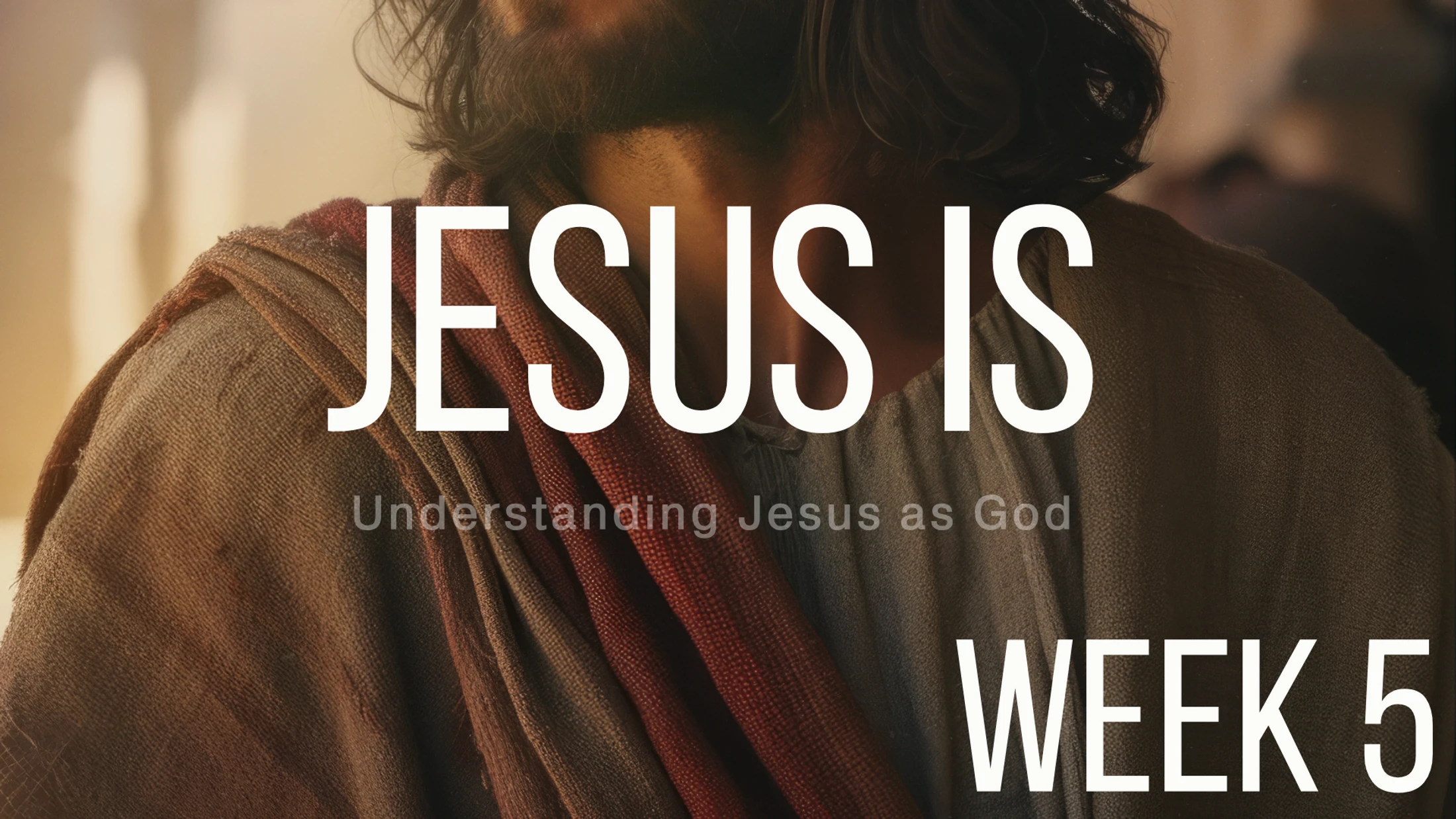 Week 5 | Jesus is | The True Vine