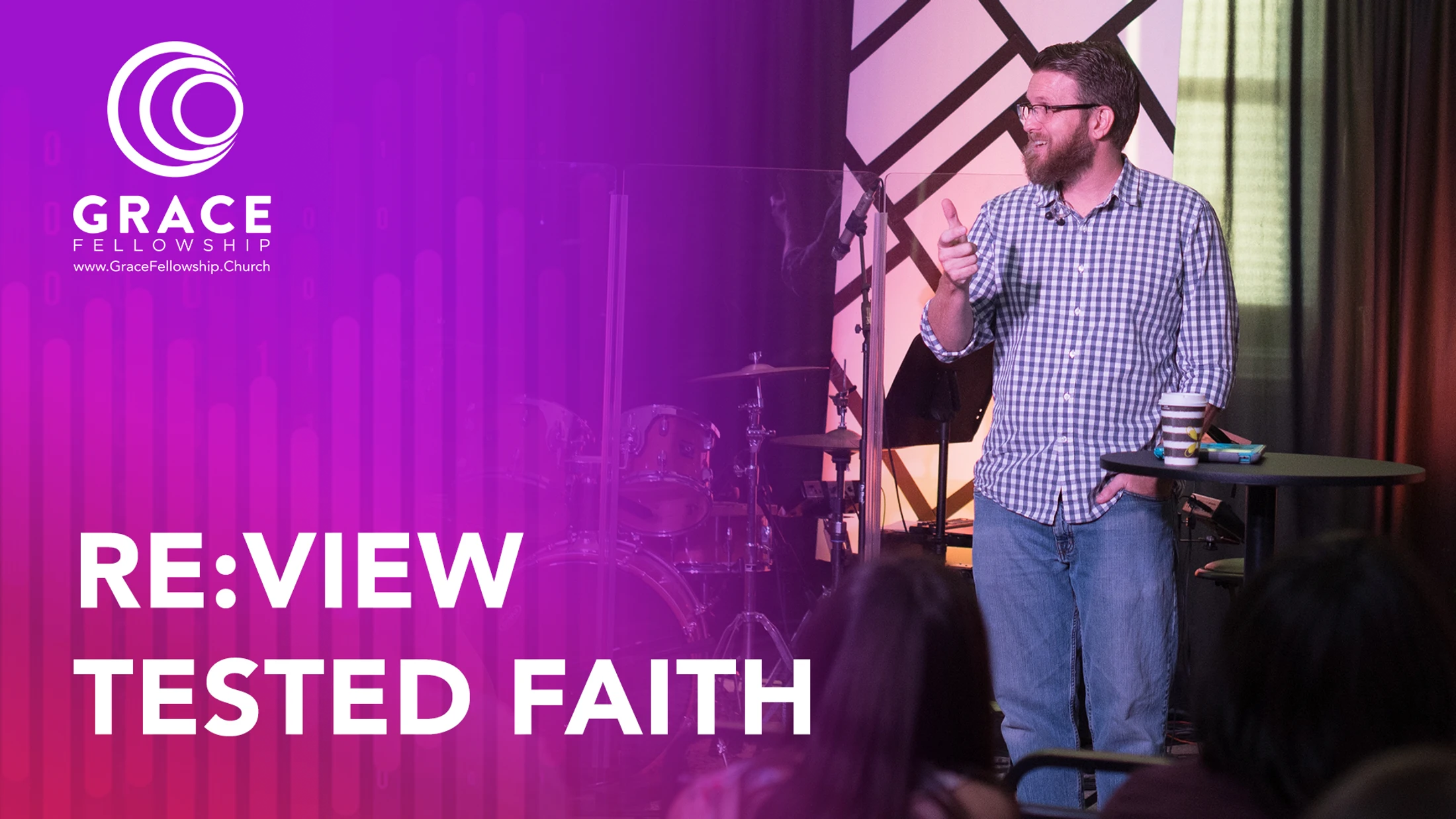 Week 2 | Re:View | Tested Faith