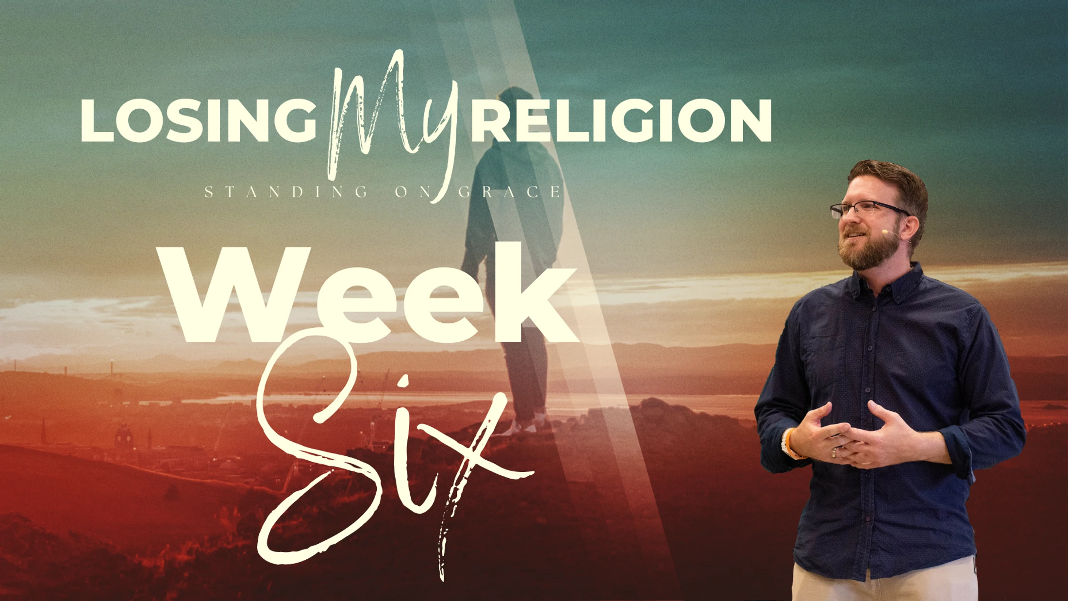 Week 6 | Losing My Religion | Flesh VS Spirit