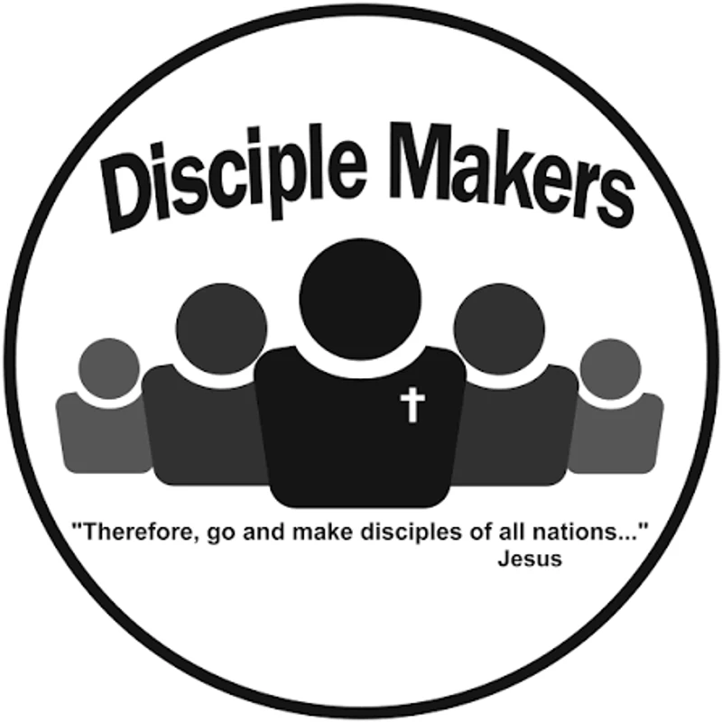 A black and white circular logo for 'Disciple Makers' showing five figures with a central leader wearing a cross, above a quote from Jesus about discipleship.