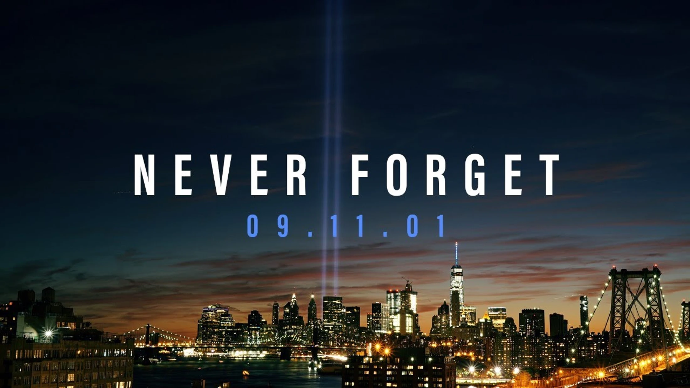 Never Forget - A Personal Remembrance