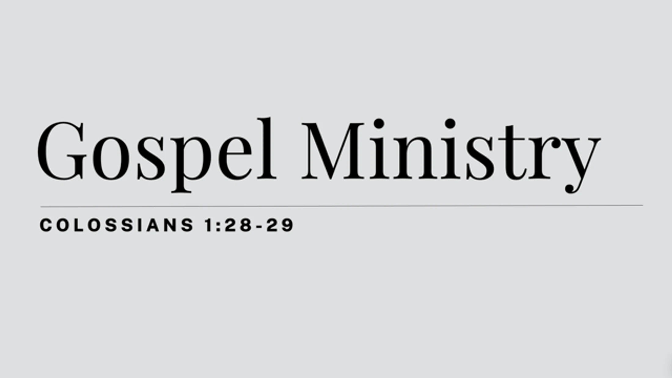 Gospel Ministry