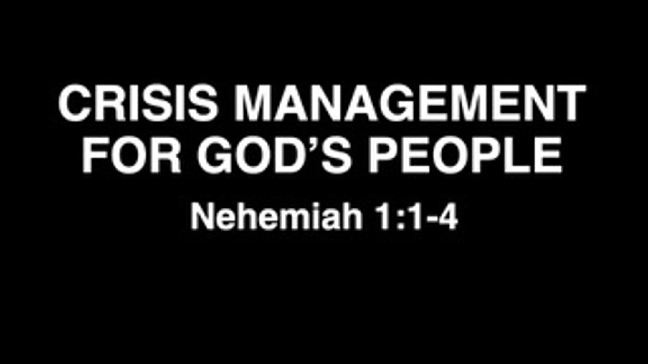 Crisis Management For God's People