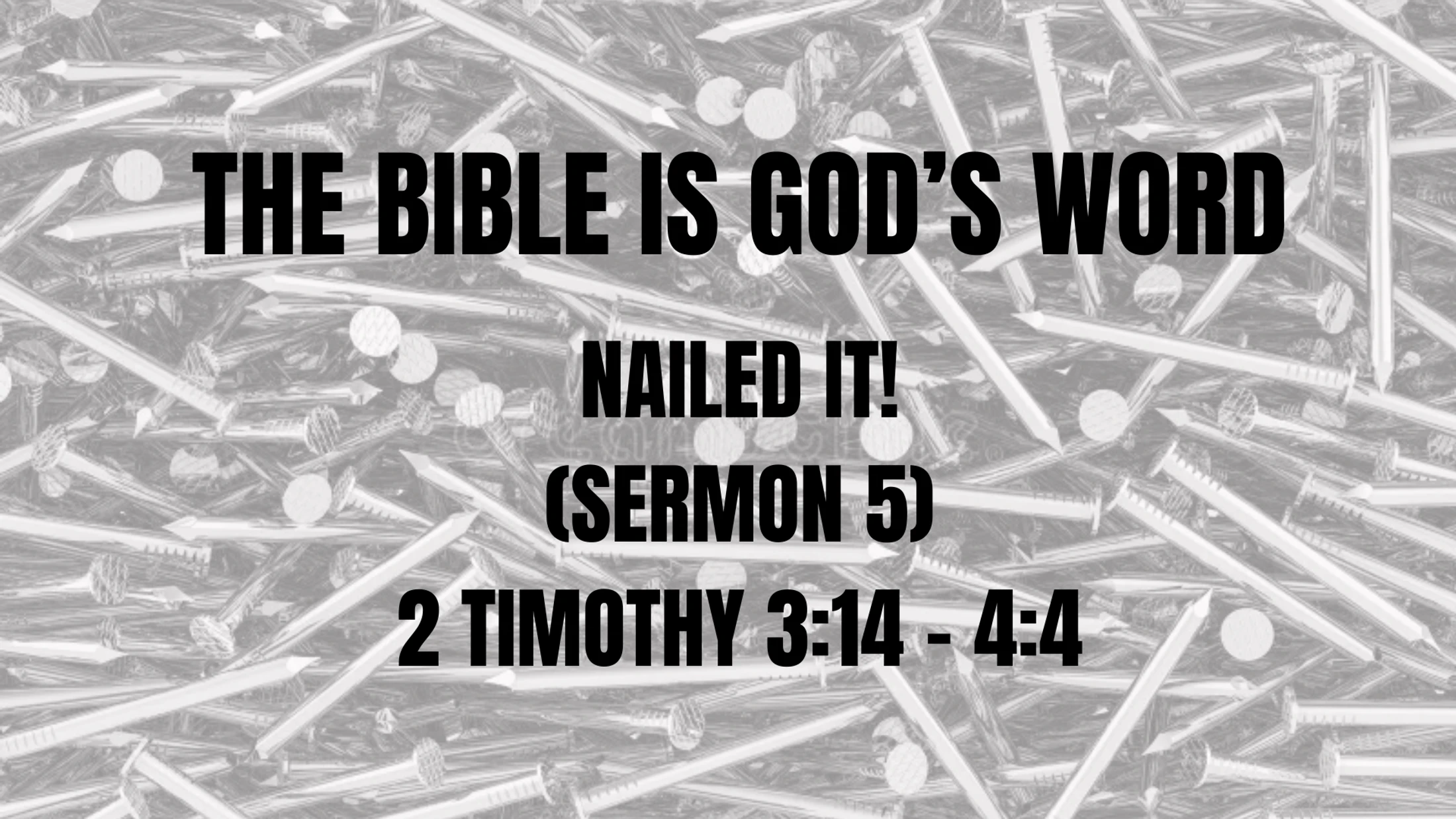 The Bible Is God's Word (Nailed It #5) - Dr. Jeff Burris