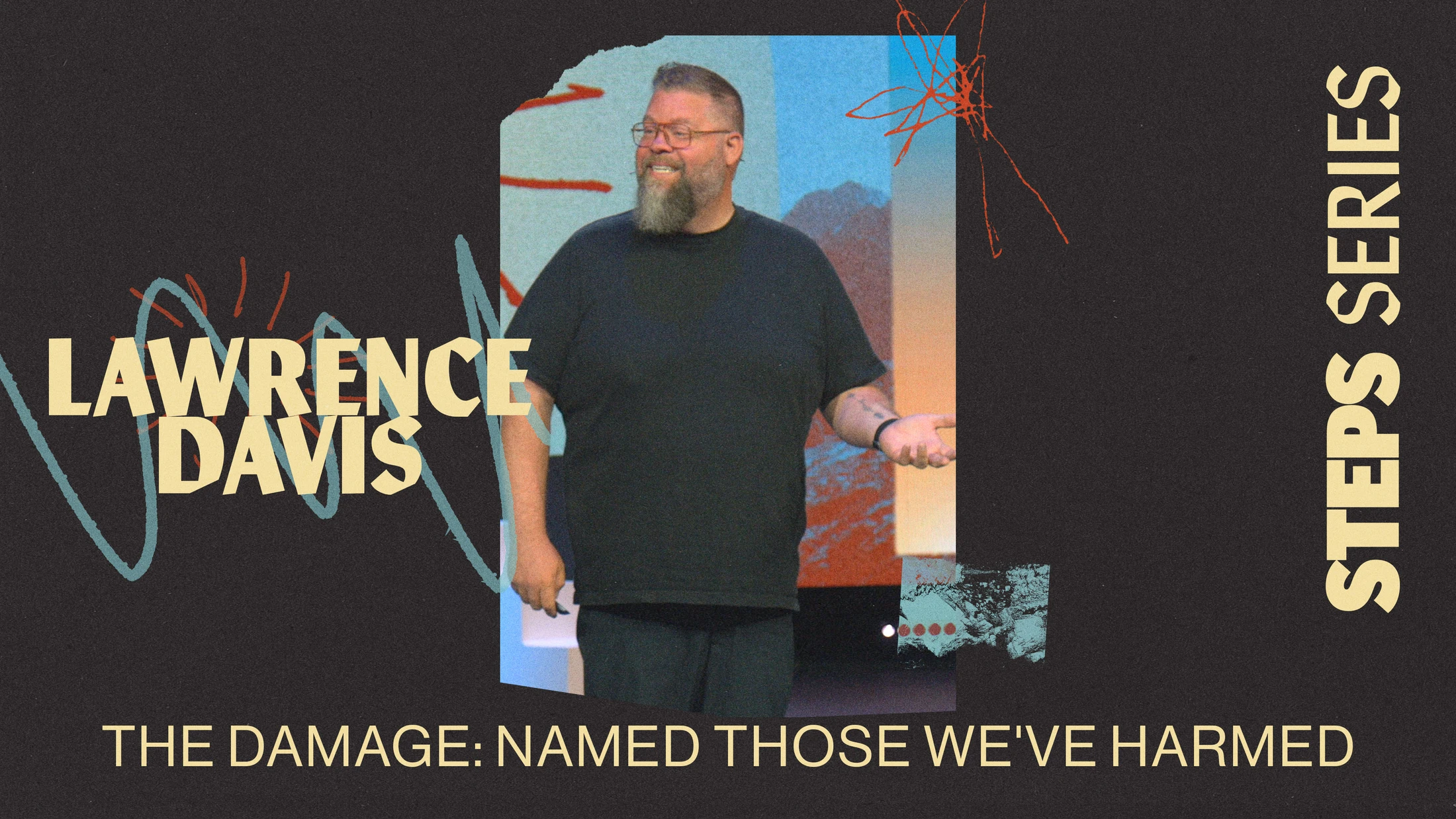 The Damage: Named Those We've Harmed | Lawrence Davis