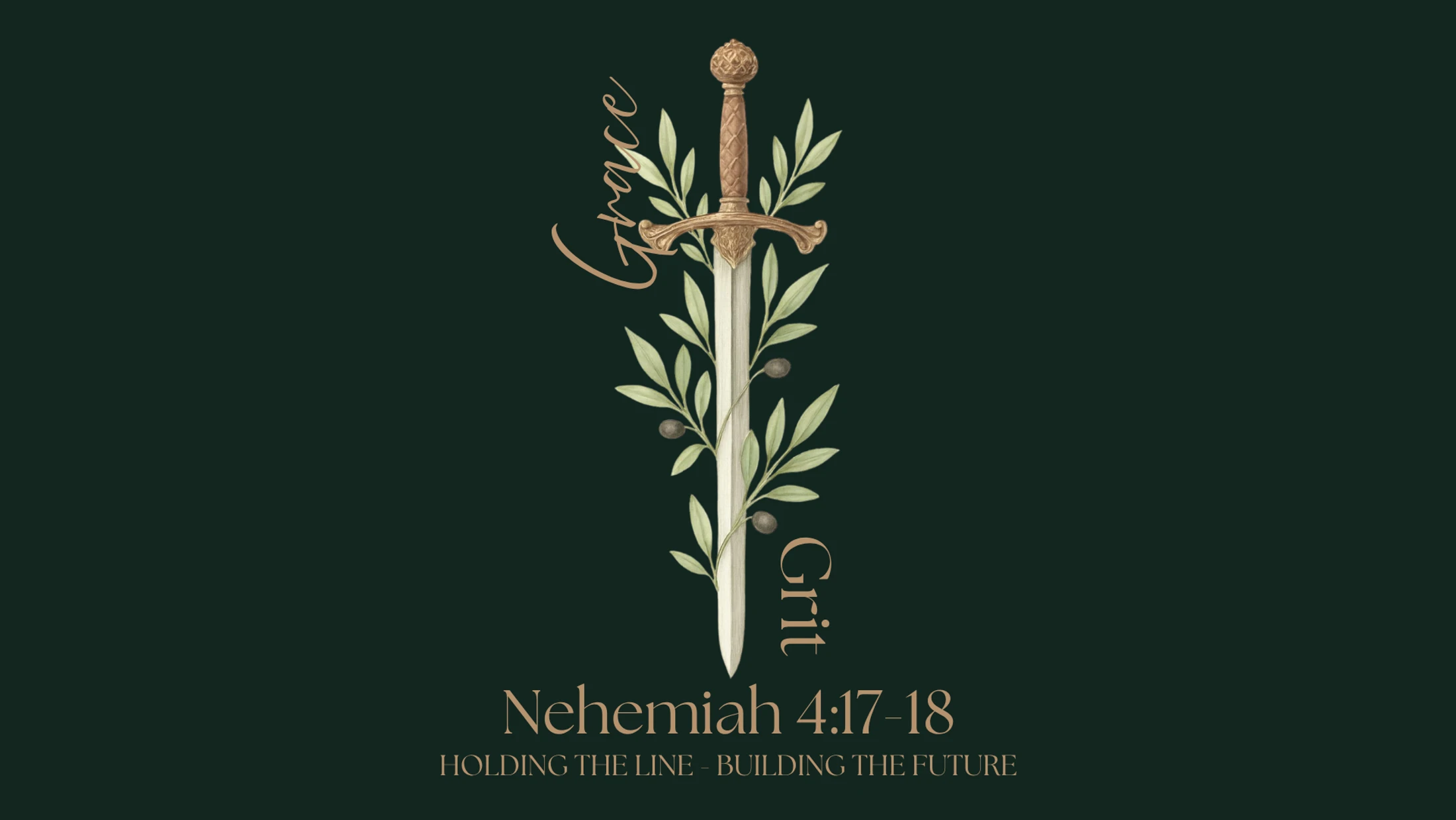 An illustration of a sword with an olive branch wrapped around it. The words 'Grace' and 'Grit' are on either side, with a Bible verse from Nehemiah below.