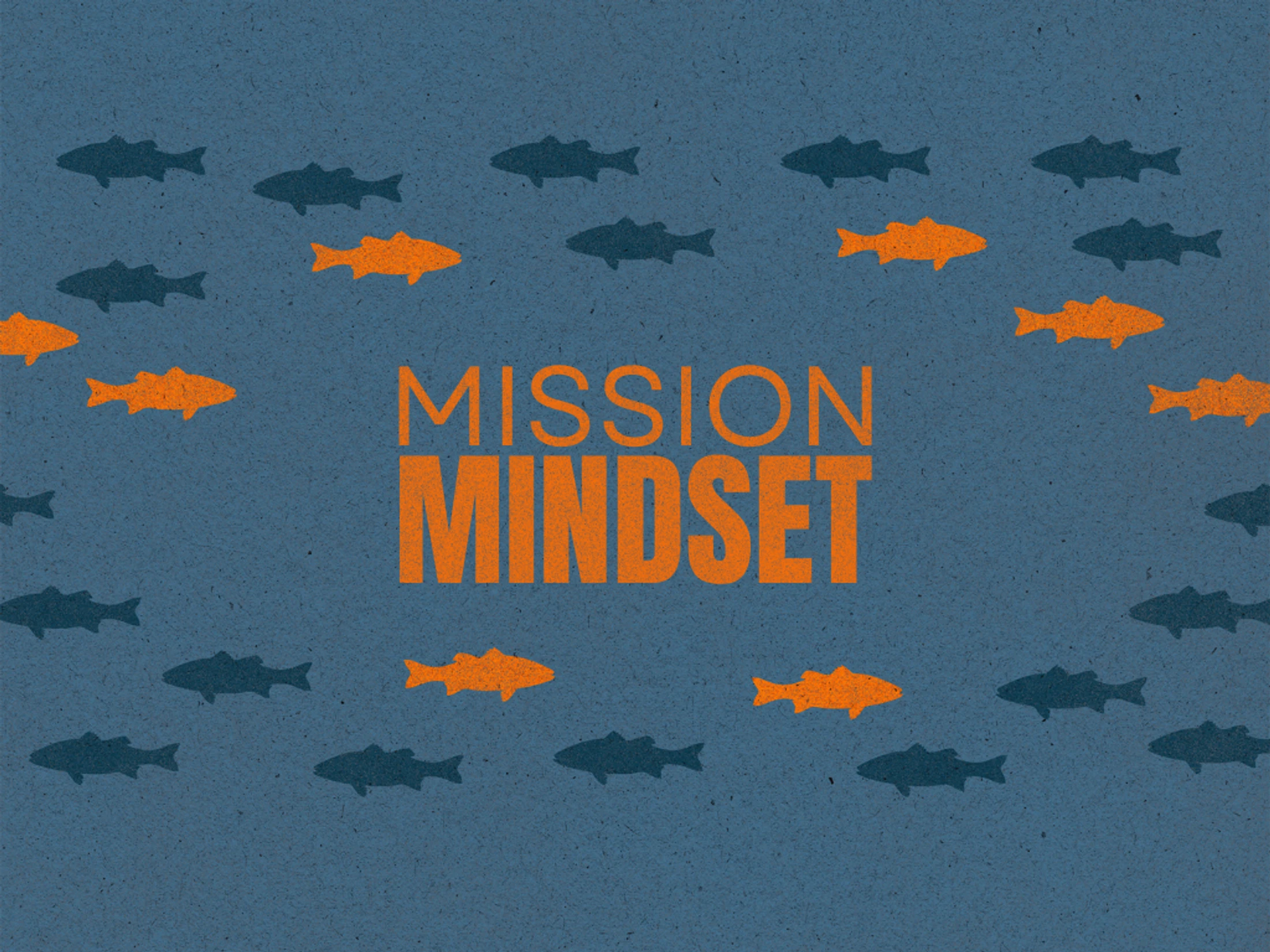 Mission Mindset