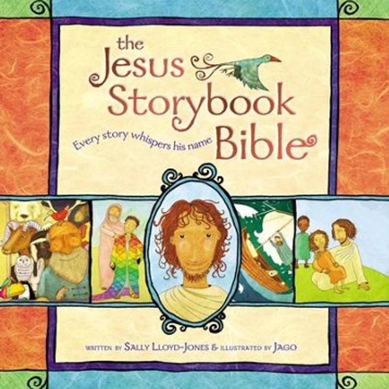 The Jesus Storybook Bible (Newborn-3 years)