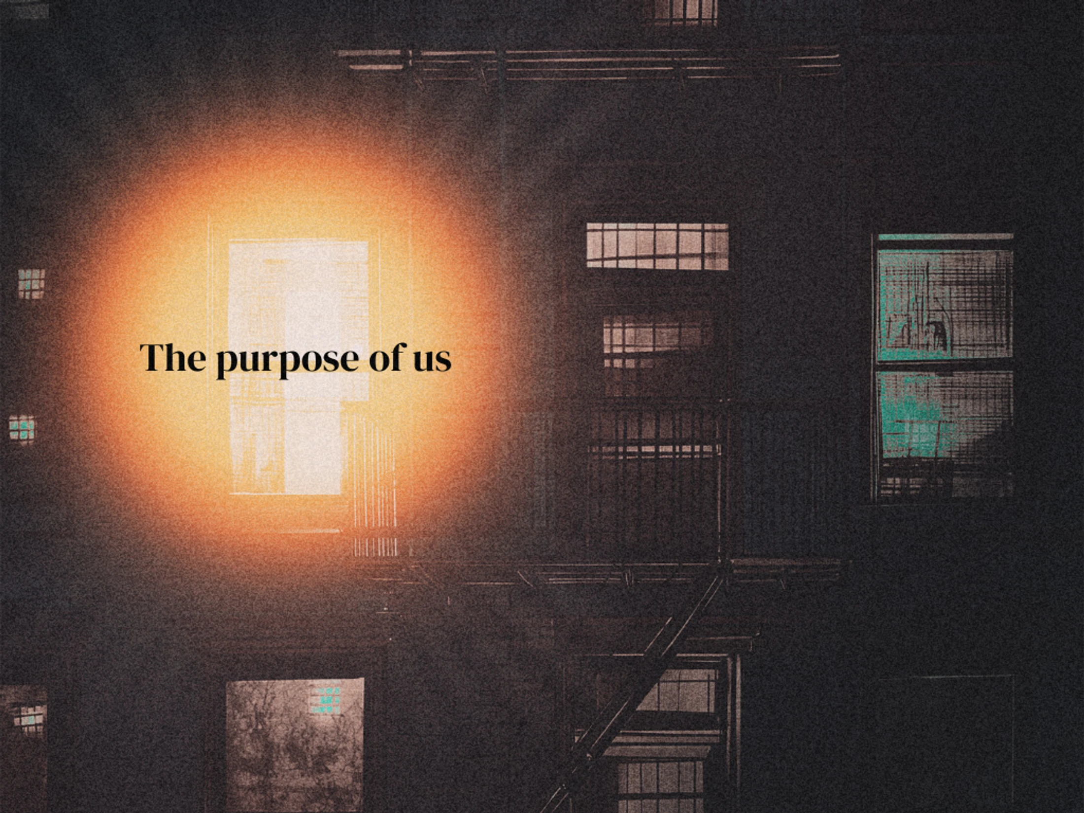 The Purpose of Us - The Hope of Jesus