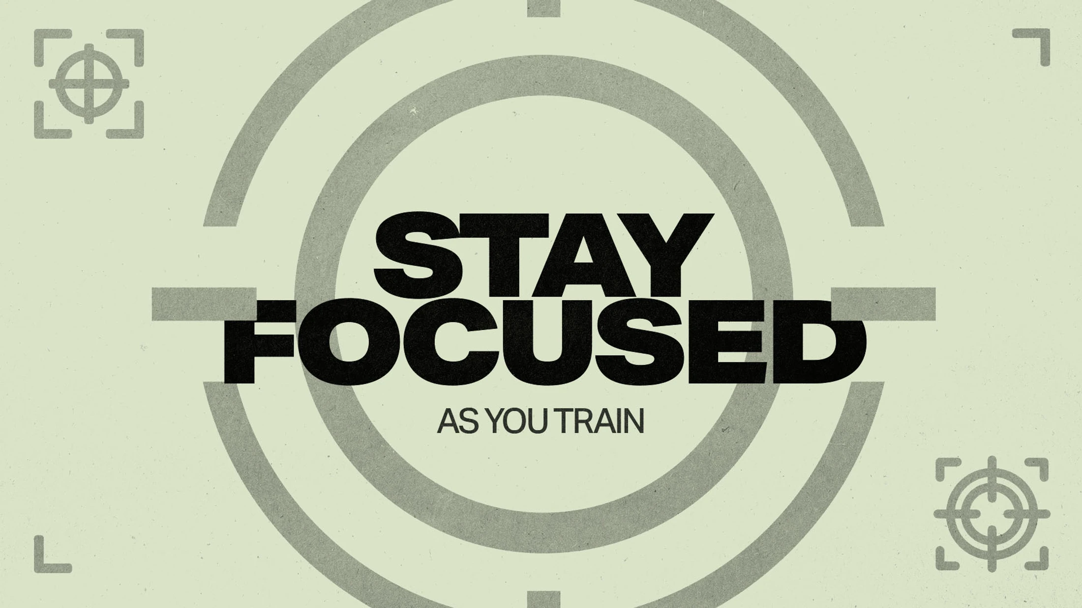 Stay Focused As You Train