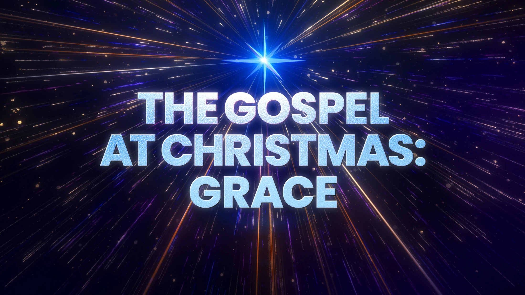 The Gospel At Christmas Grace