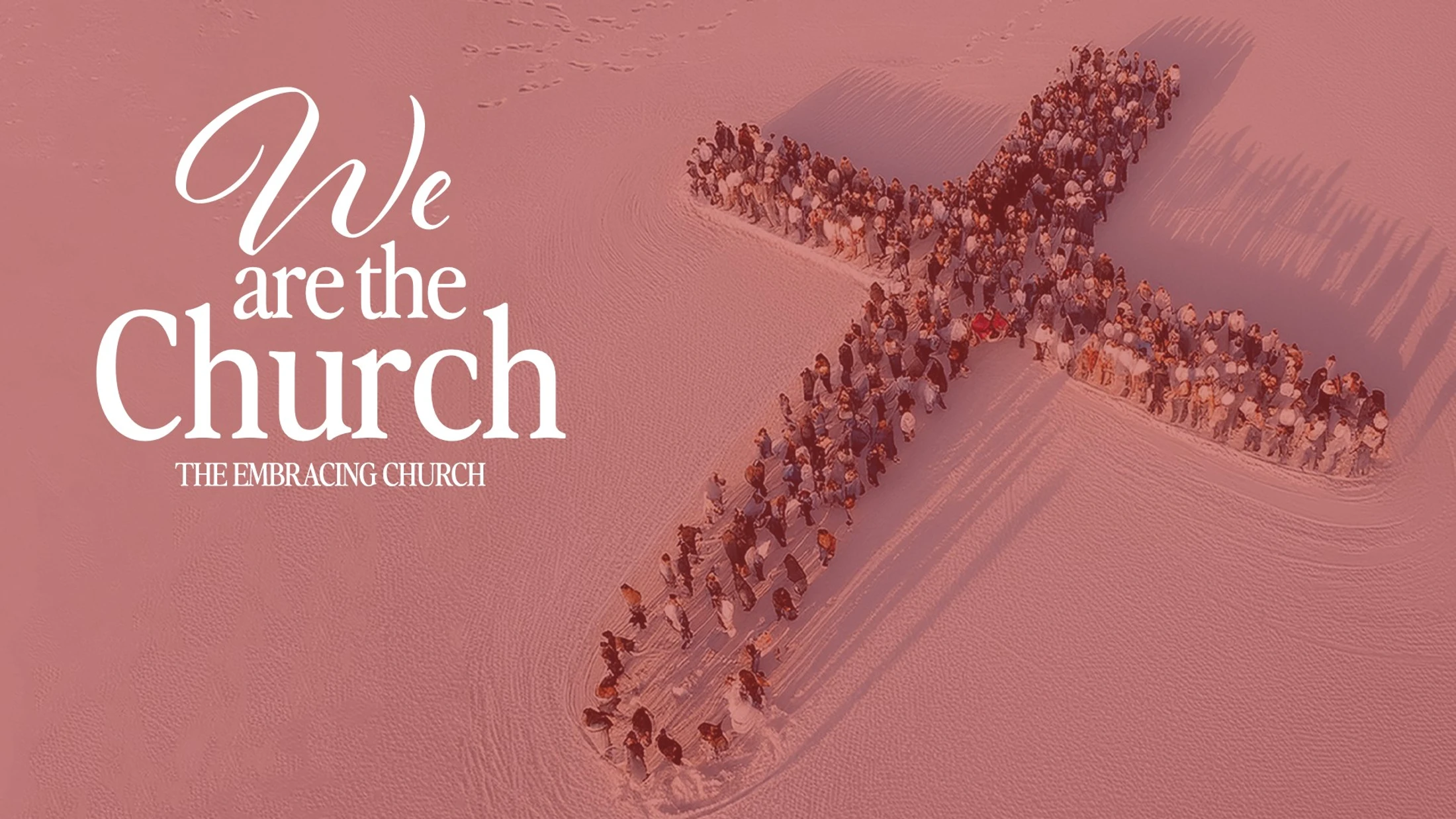 The Embracing Church