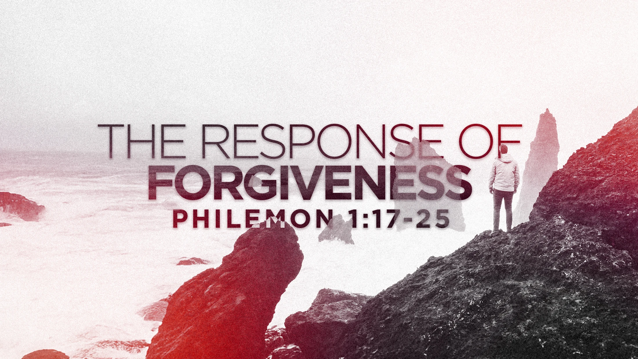 The Response of Forgiveness