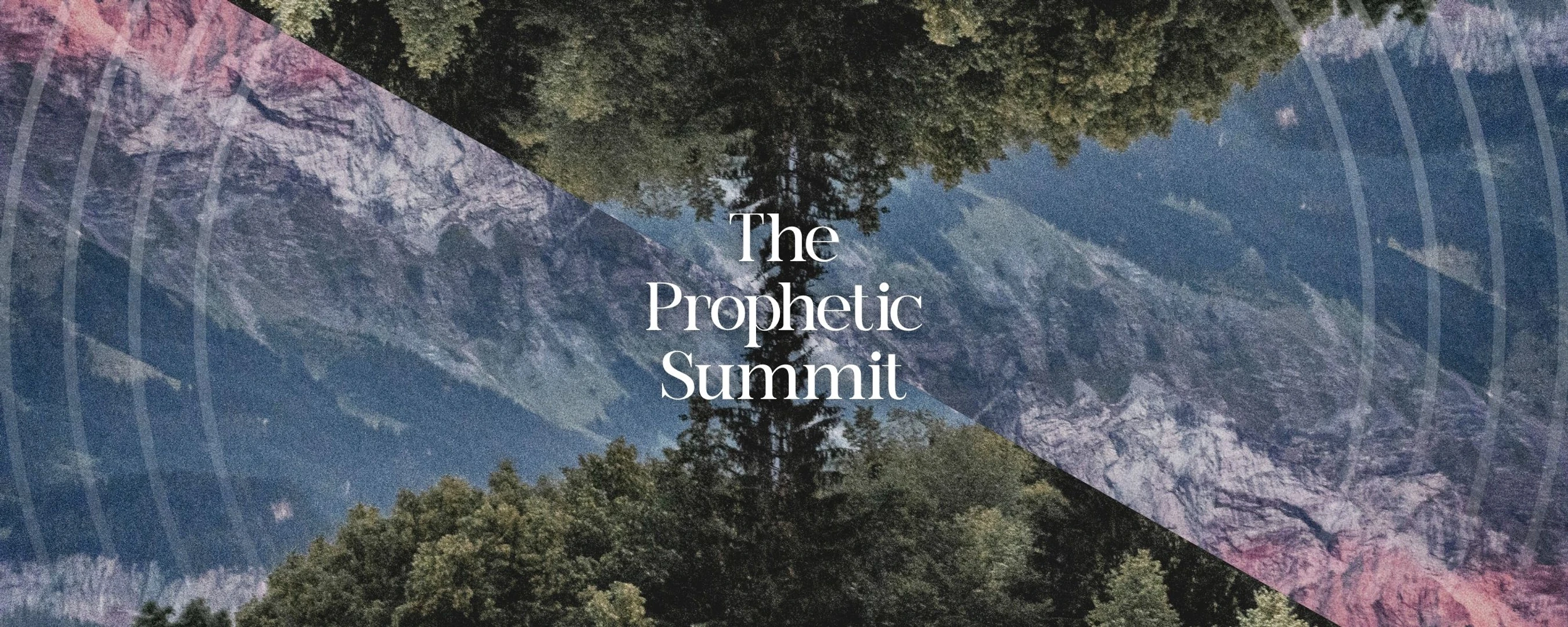 The Prophetic <span style="font-weight: normal;">Summit 2026</span>