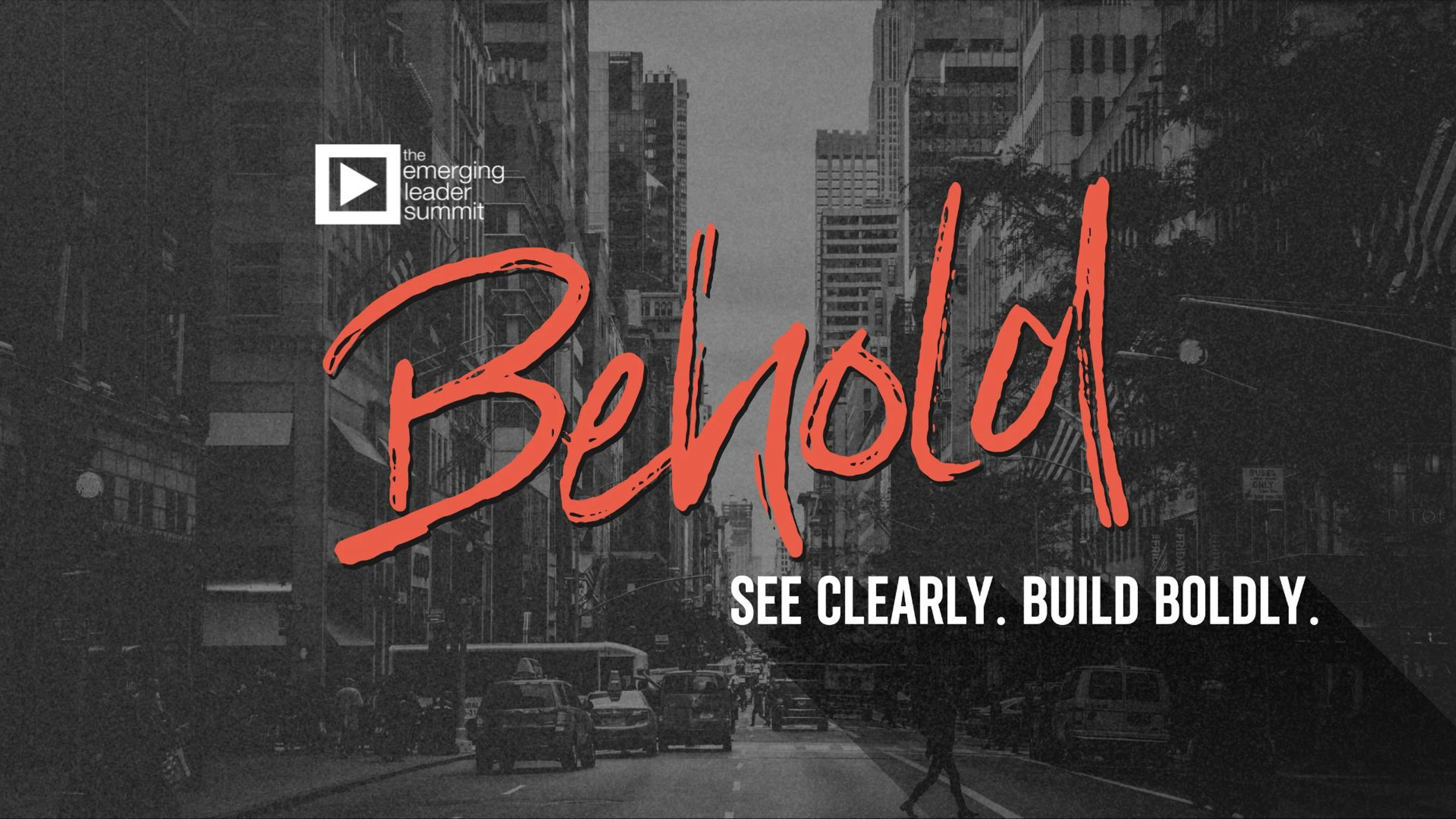 Behold: <span style="font-weight: normal;">See Clearly, Build Boldly.</span>