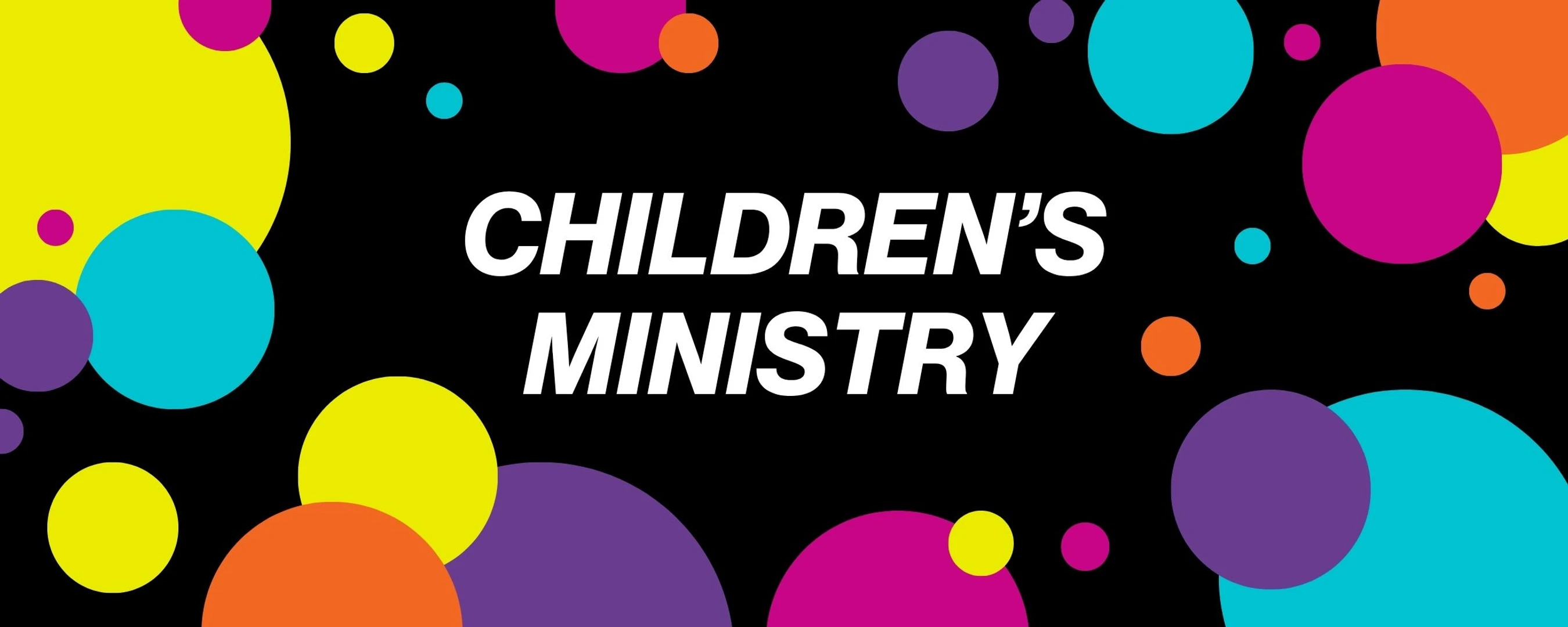 Children's <span style="font-weight: normal;">Ministry</span>