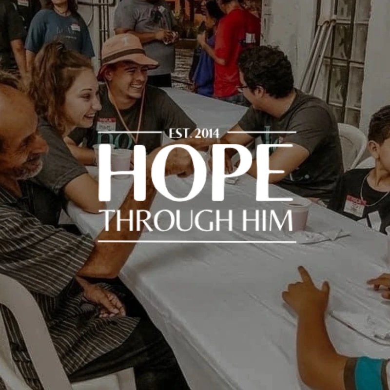 HONDURAS - HOPE THROUGH HIM 