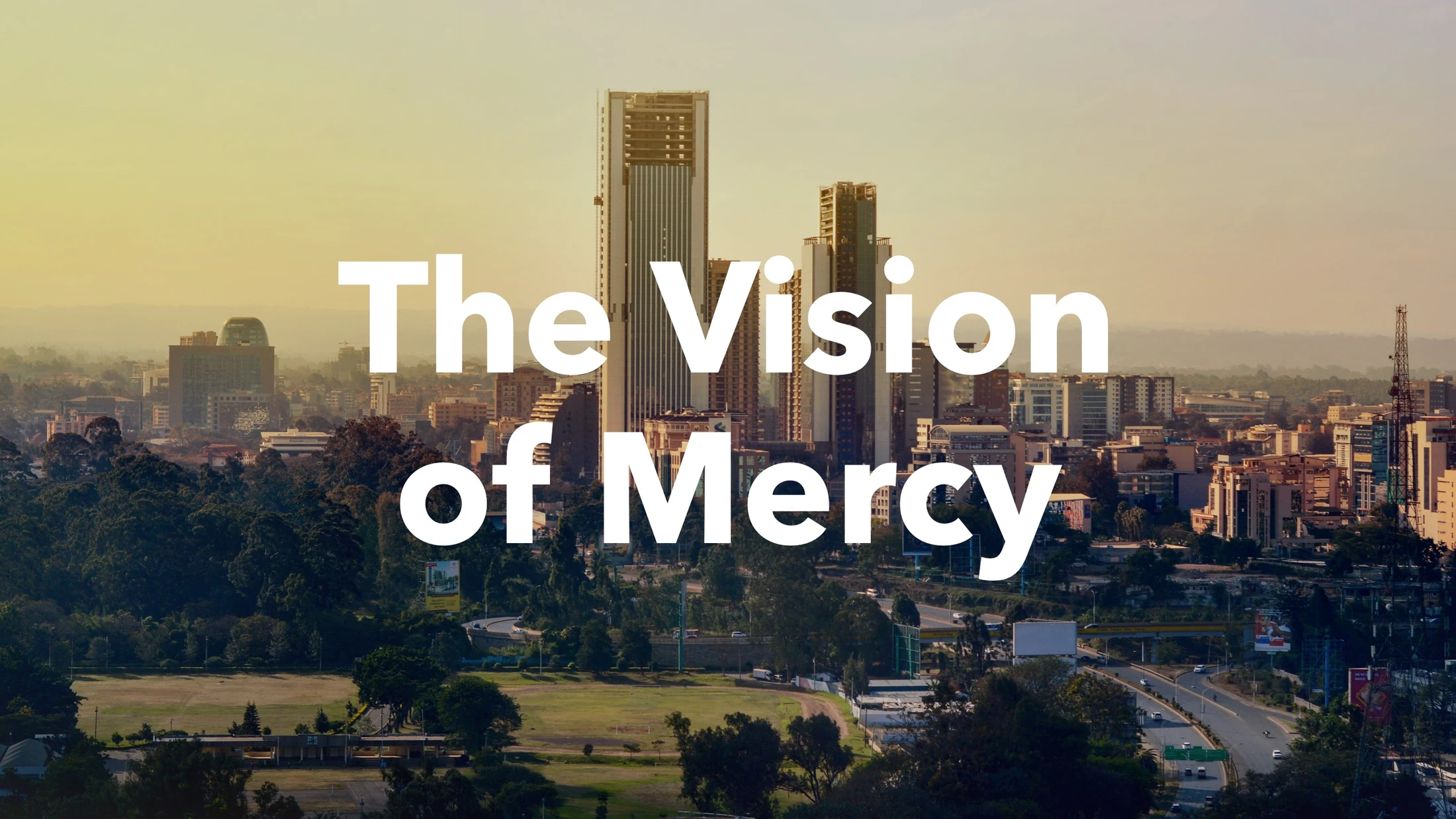 The Vision of Mercy - Matthew 22:34–40