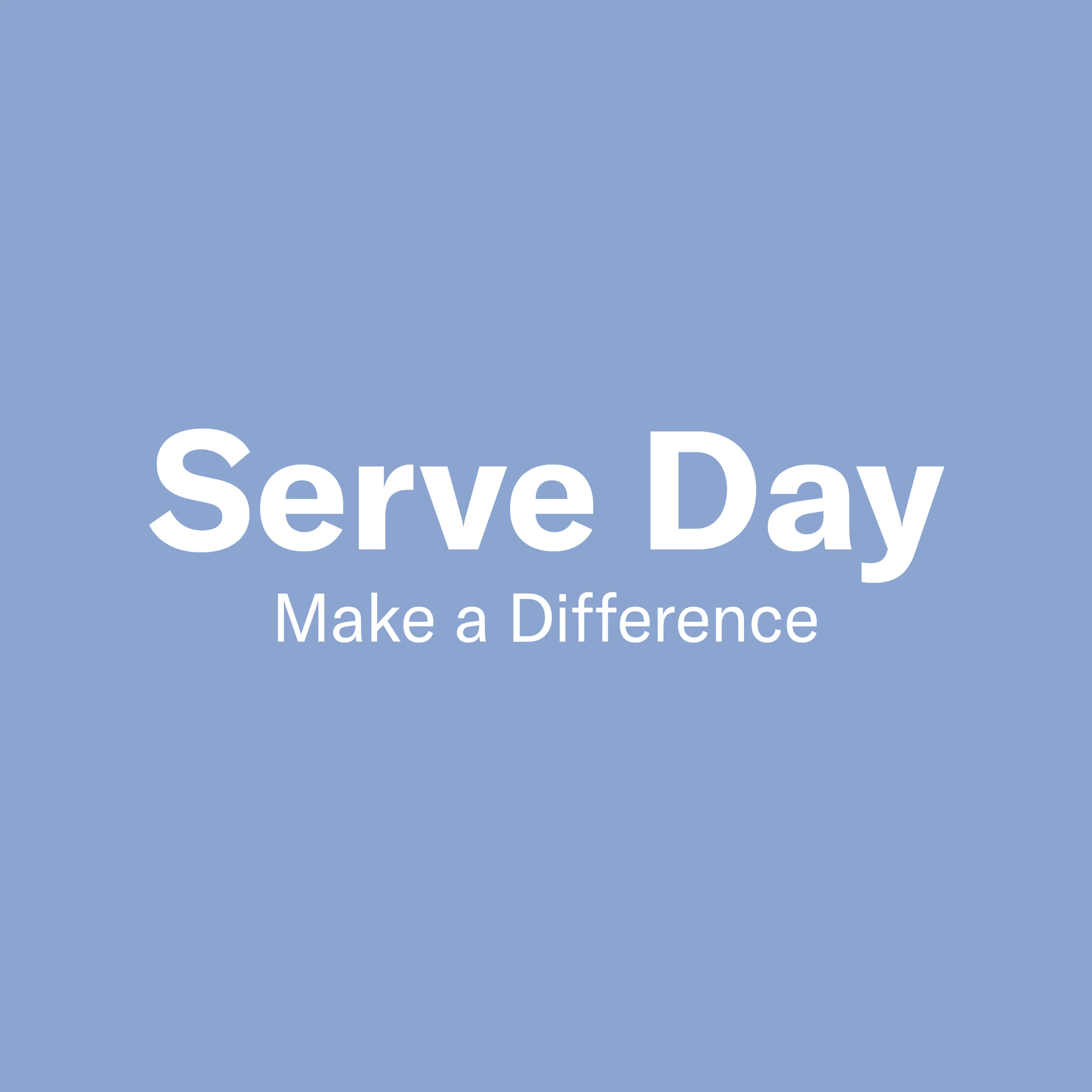 Serve Day