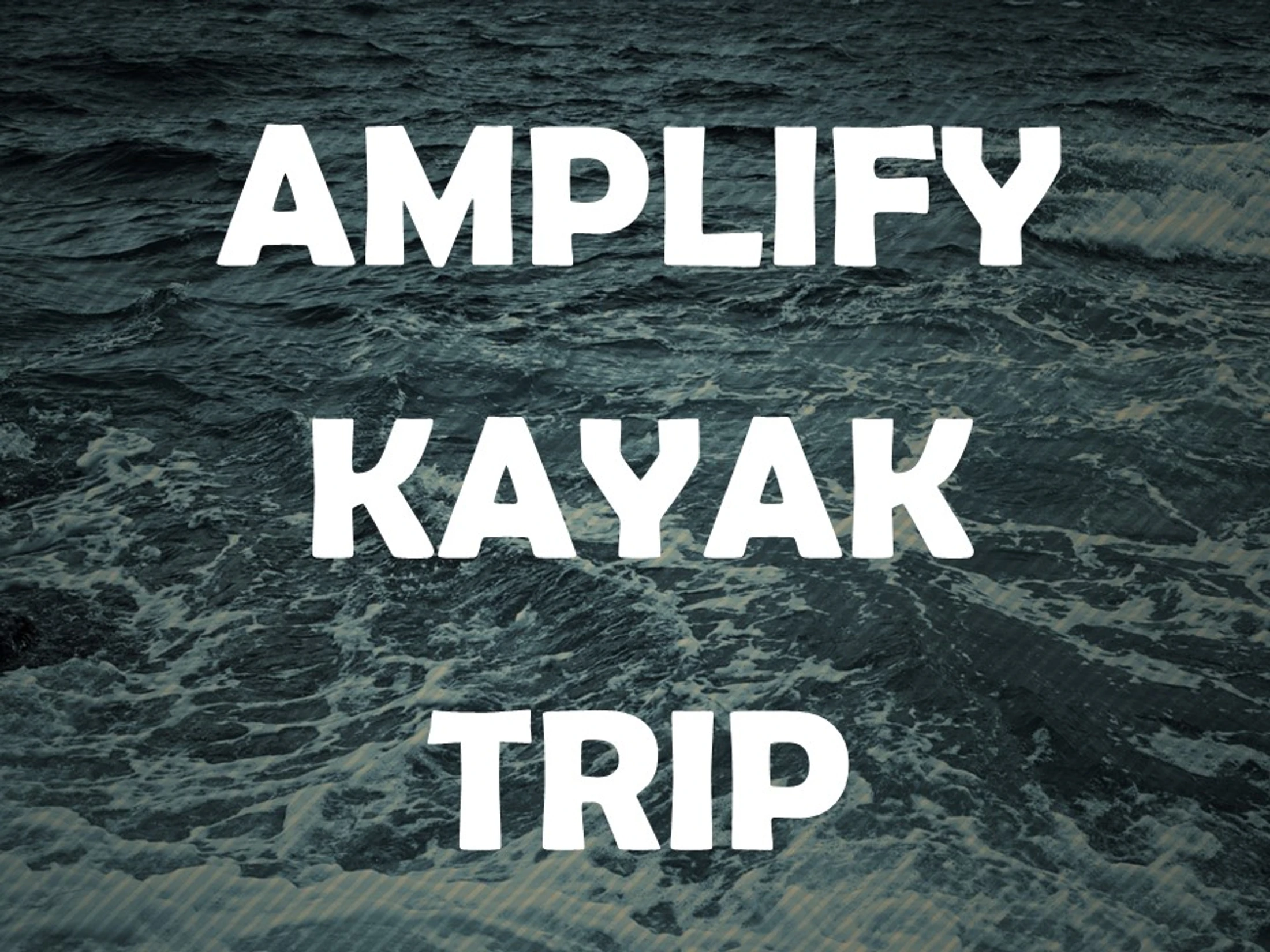Amplify Youth Kayaking