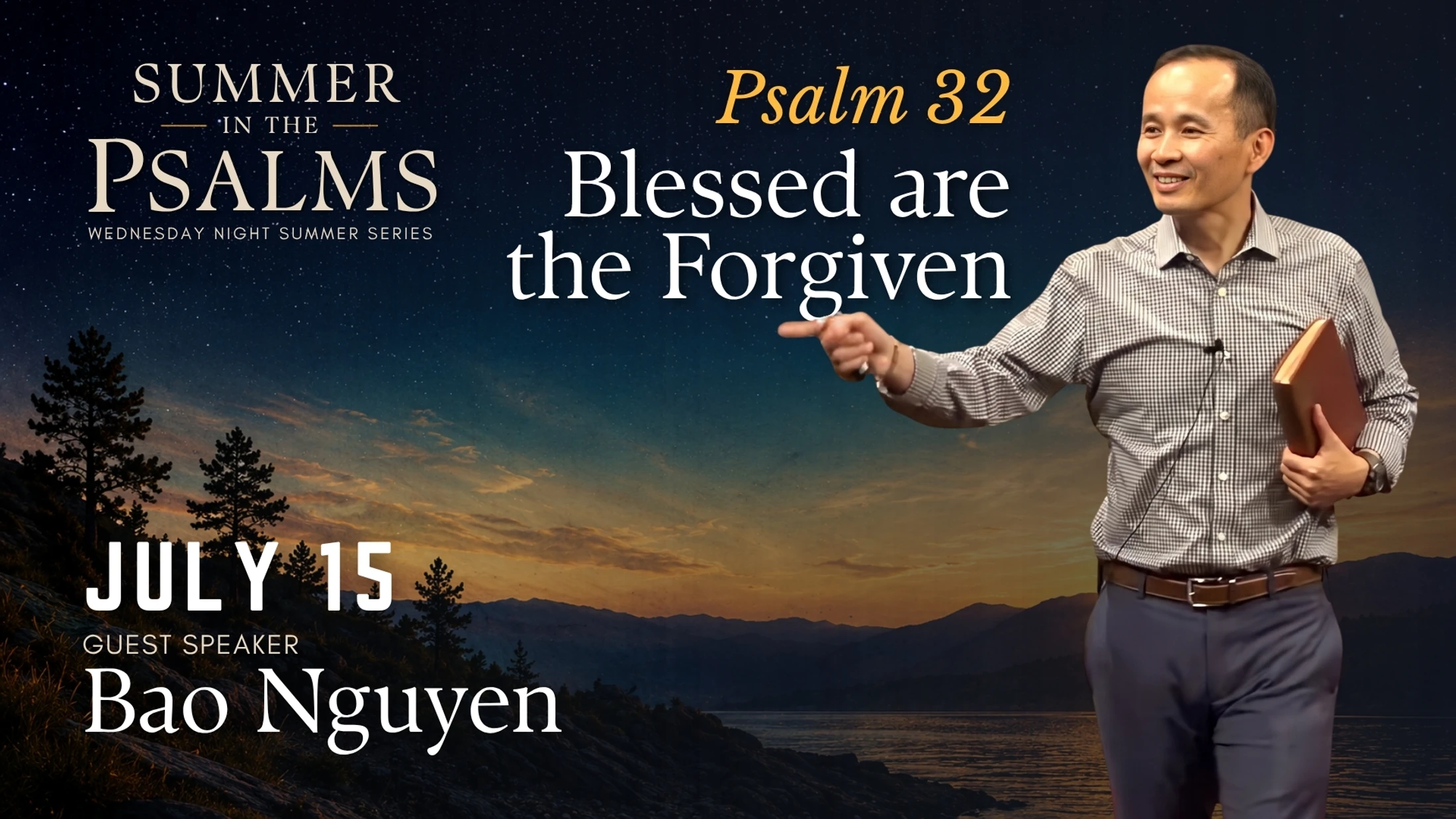 Psalm 32 | Blessed are the Forgiven