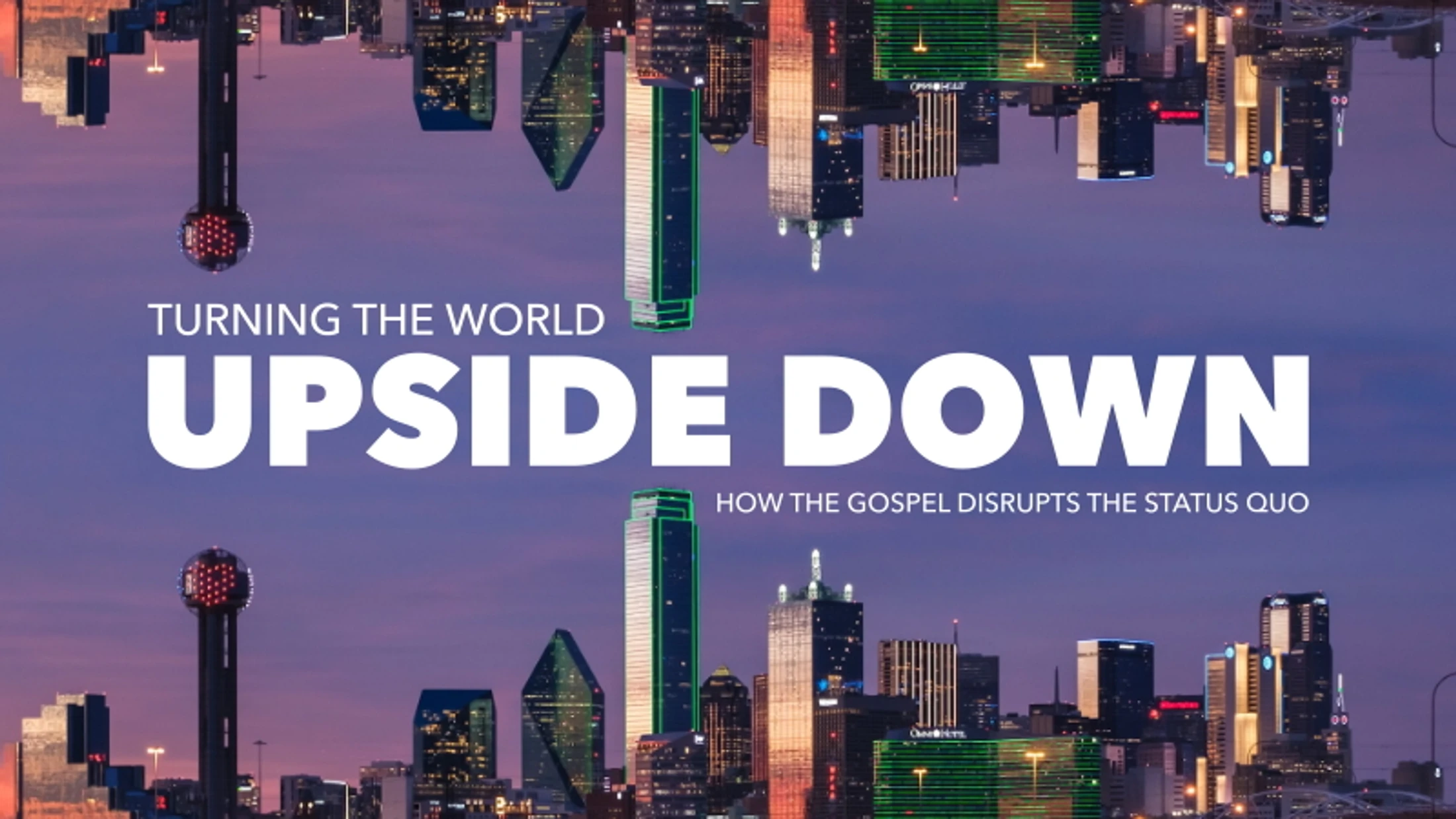 The Gospel Turns Thessalonica Upside Down