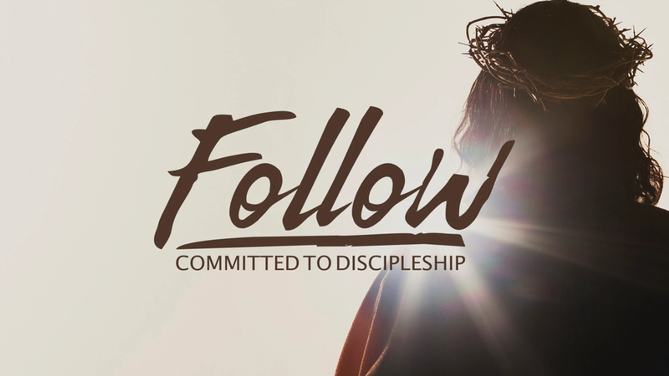 The Faith to Follow