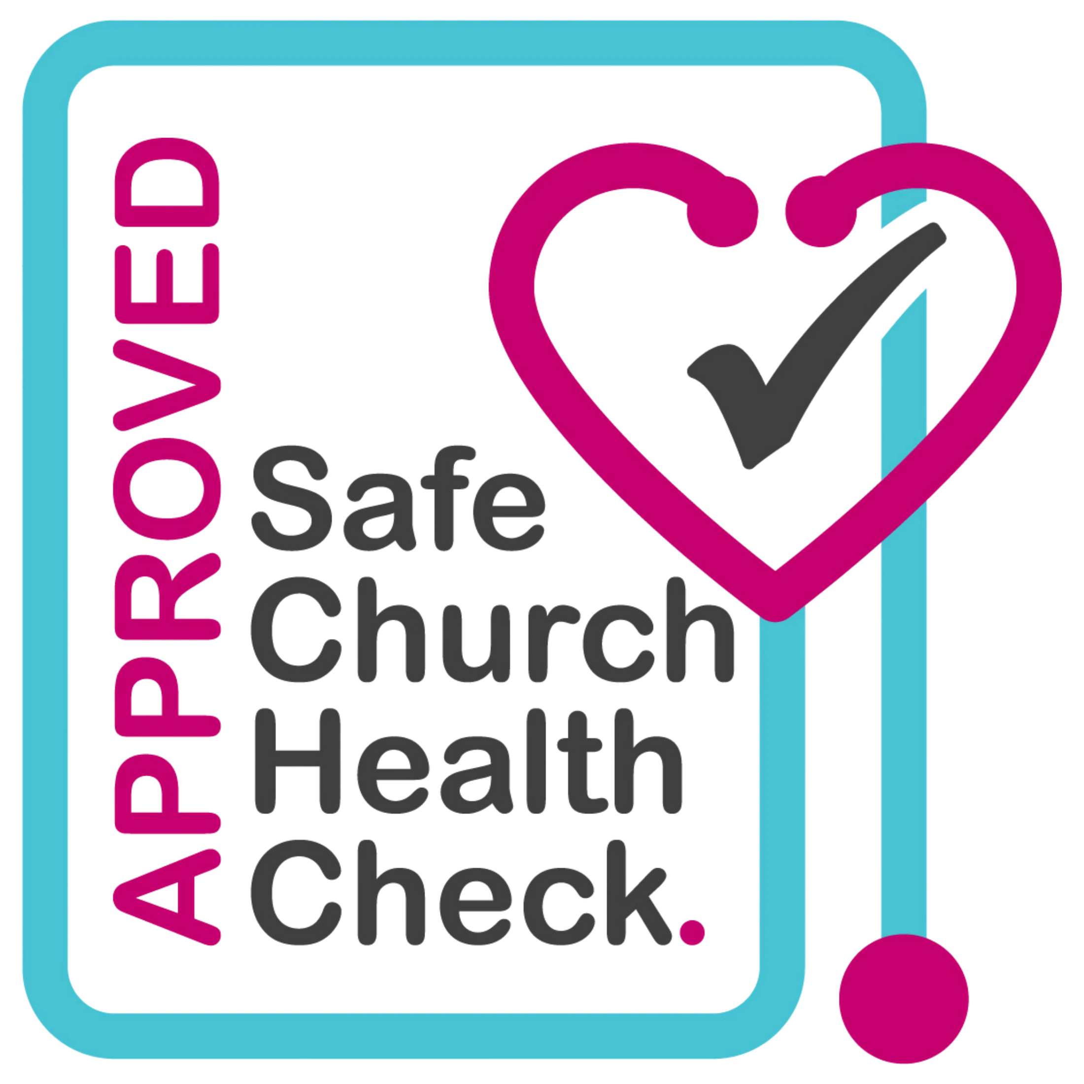 Logo with a teal border and magenta heart with a checkmark. Text reads 'APPROVED' and 'Safe Church Health Check'.