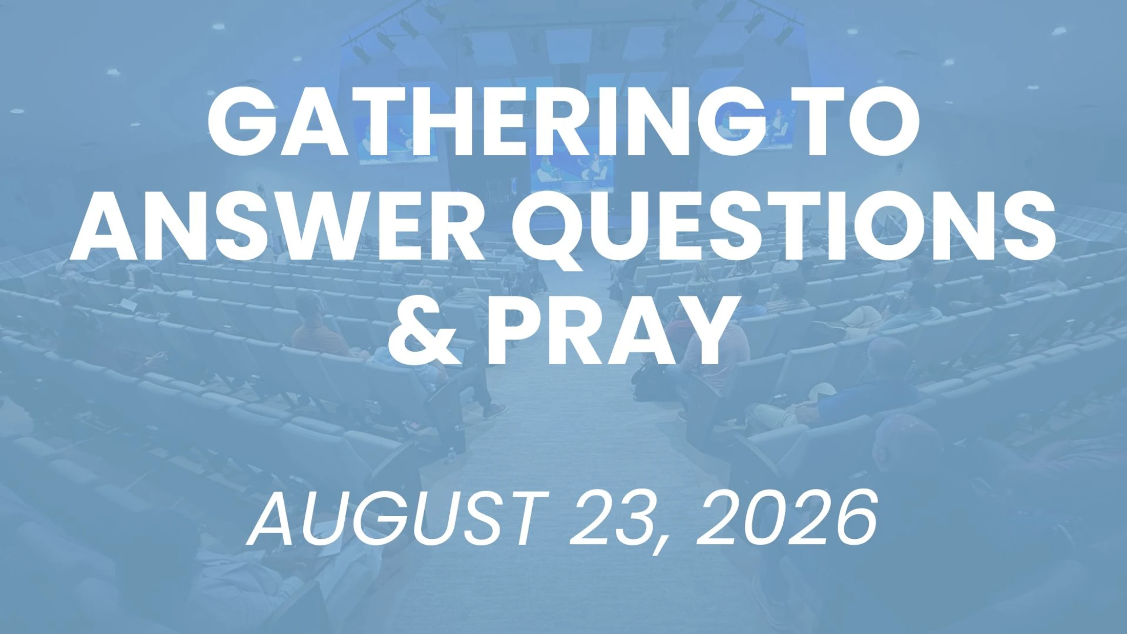 August 23rd Gathering Recording