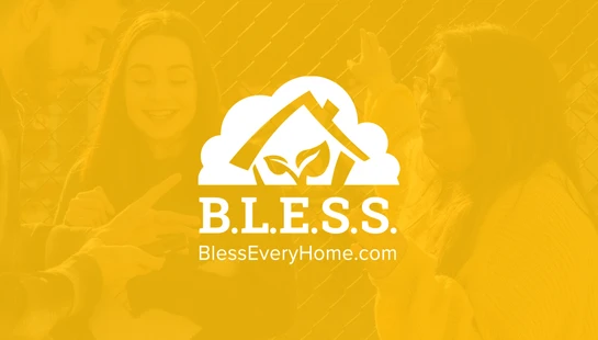 Bless Every Home