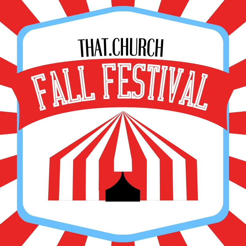 That.Church Annual Fall Fest