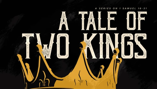 A Tale of Two Kings