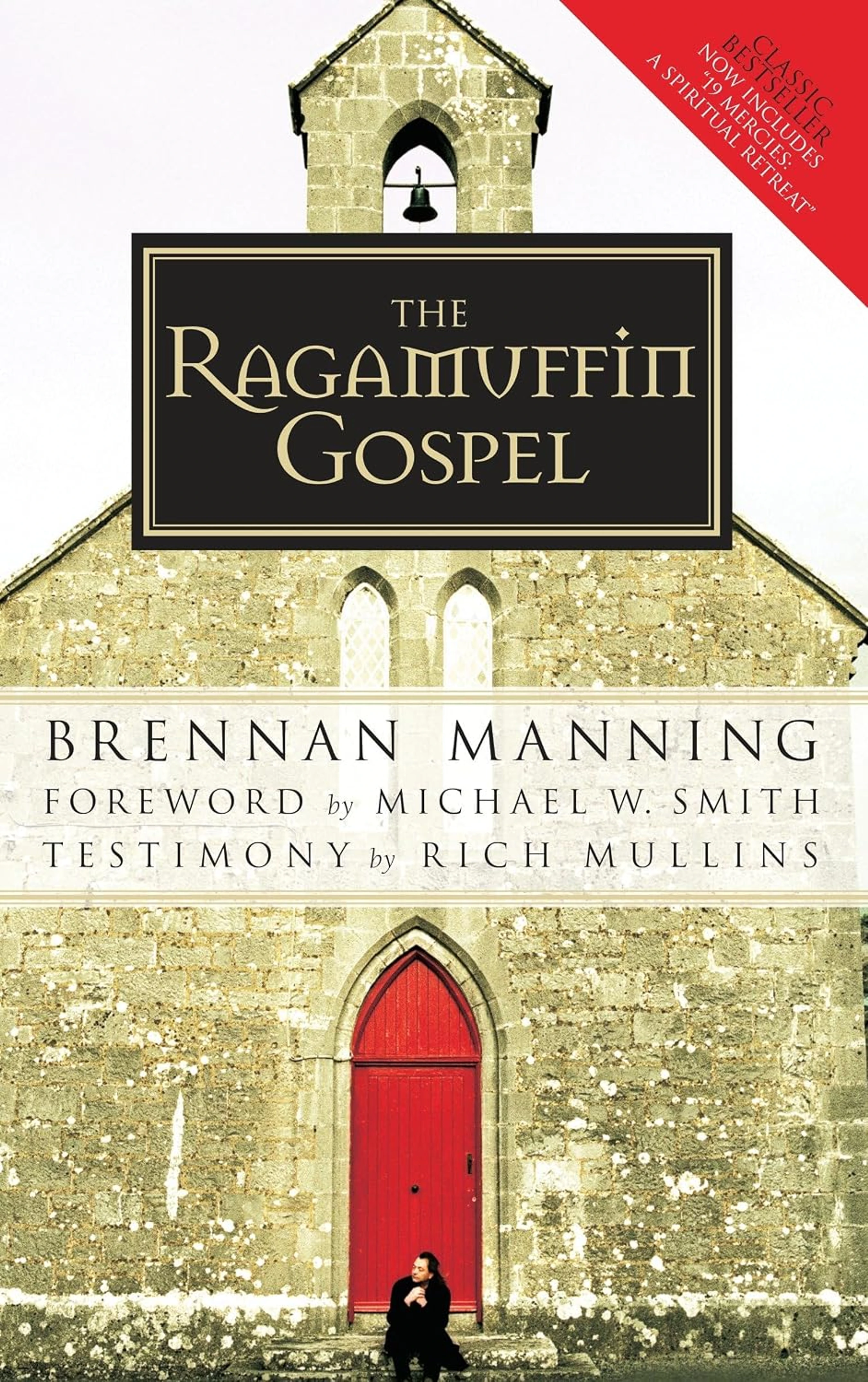 The Ragamuffin Gospel  —  Brennan Manning