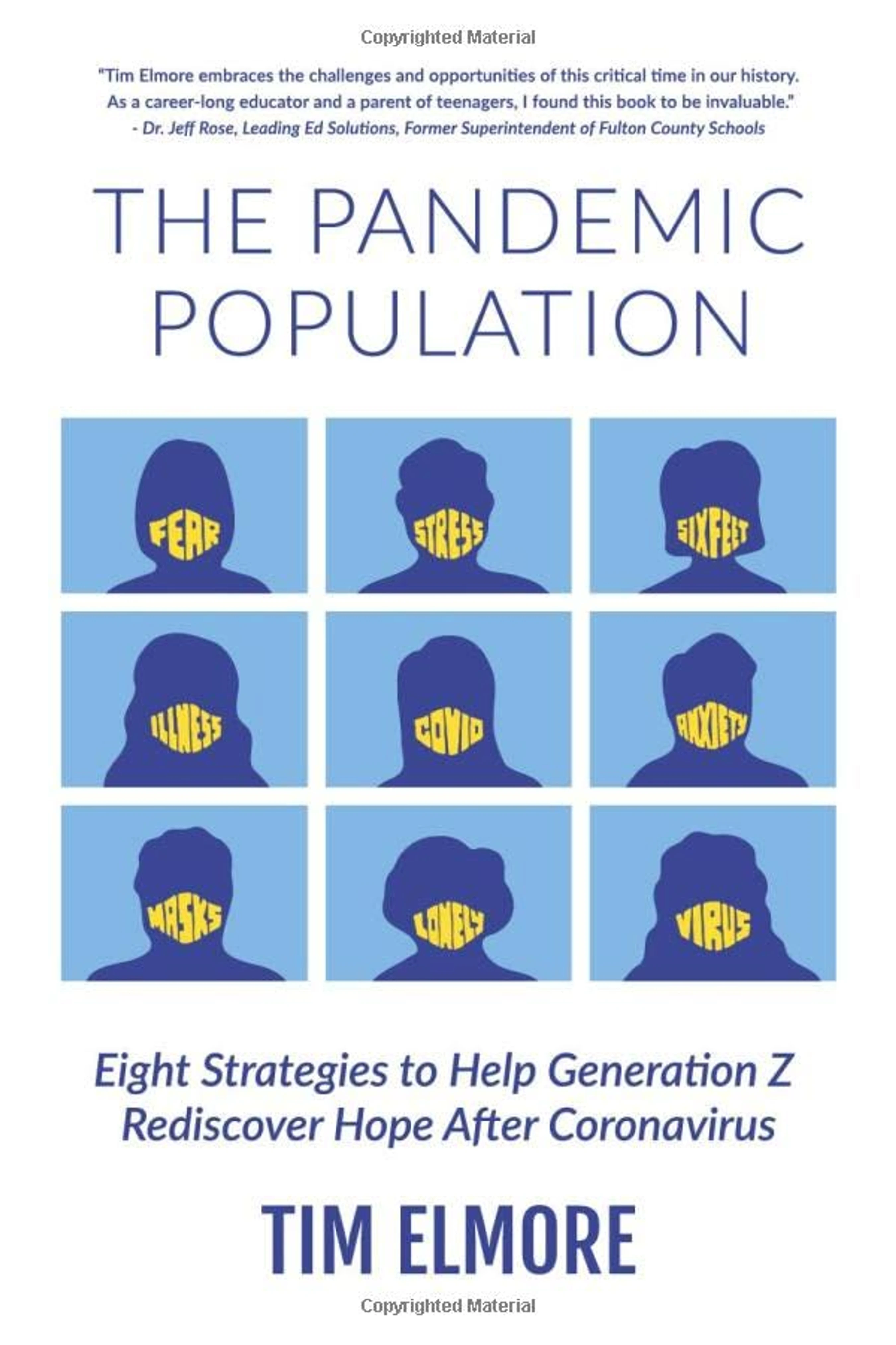 The Pandemic Population