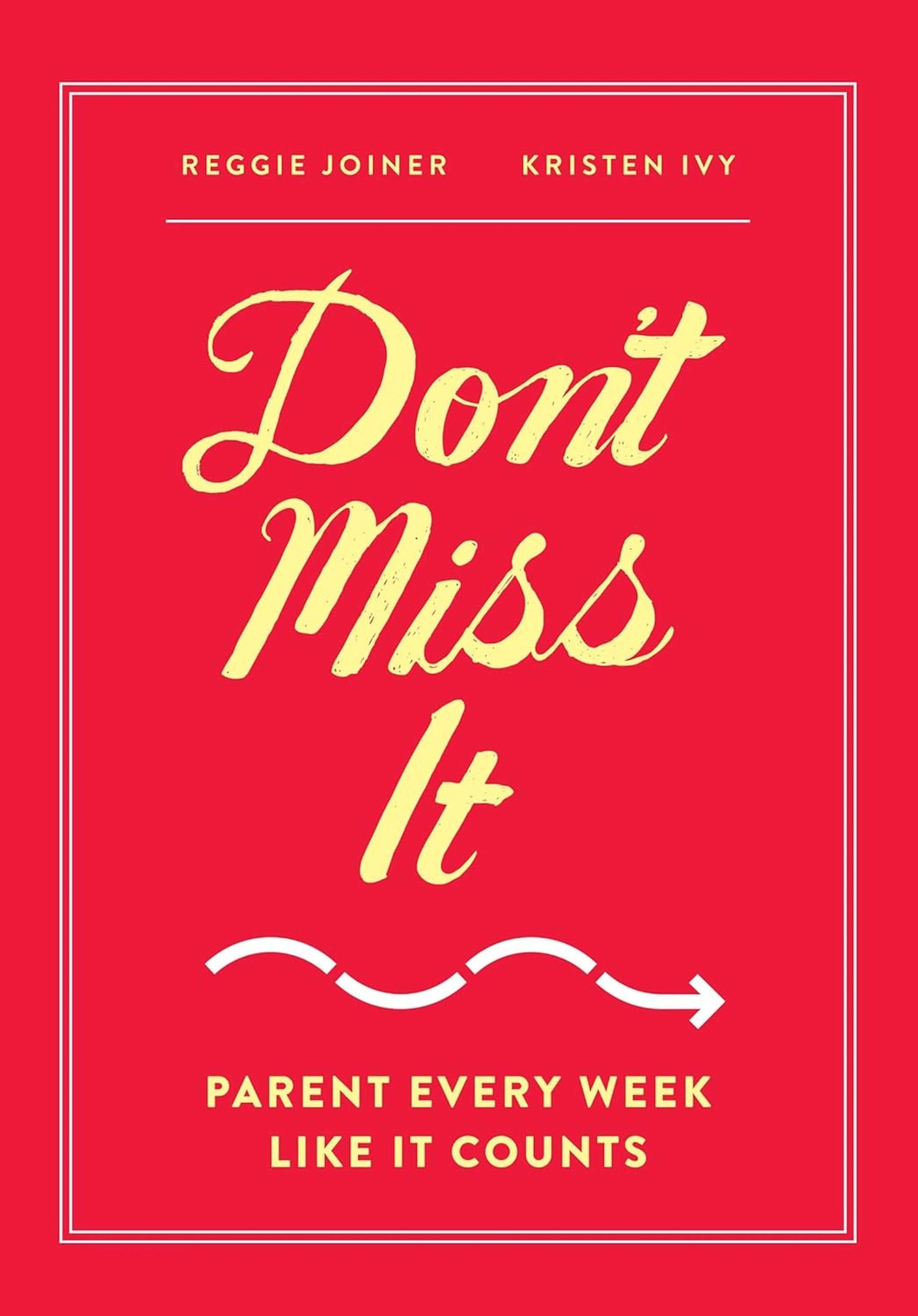 Don't Miss It