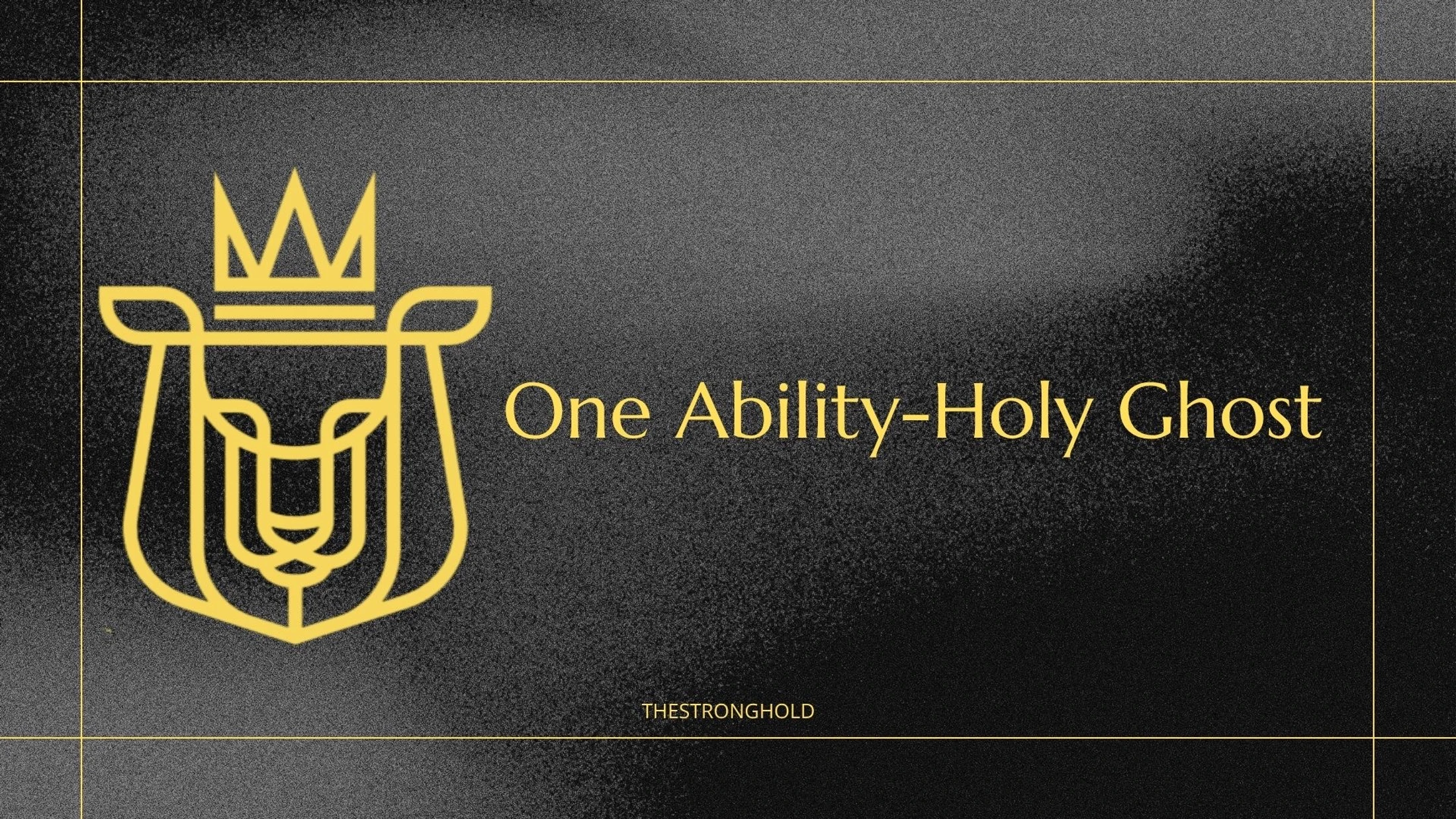 One Ability - The Holy Ghost