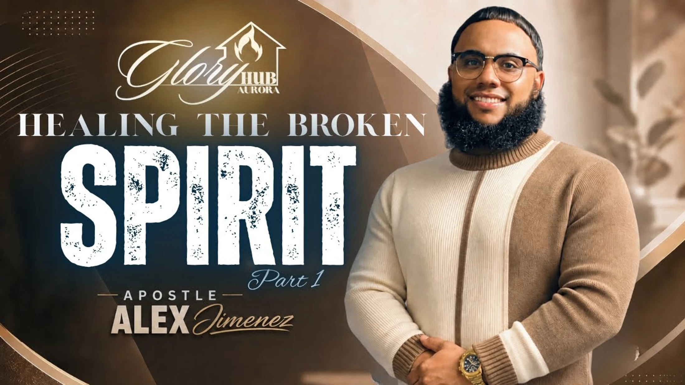 Healing the Broken Spirit (Part 1) - Apostle Alex Jimenez