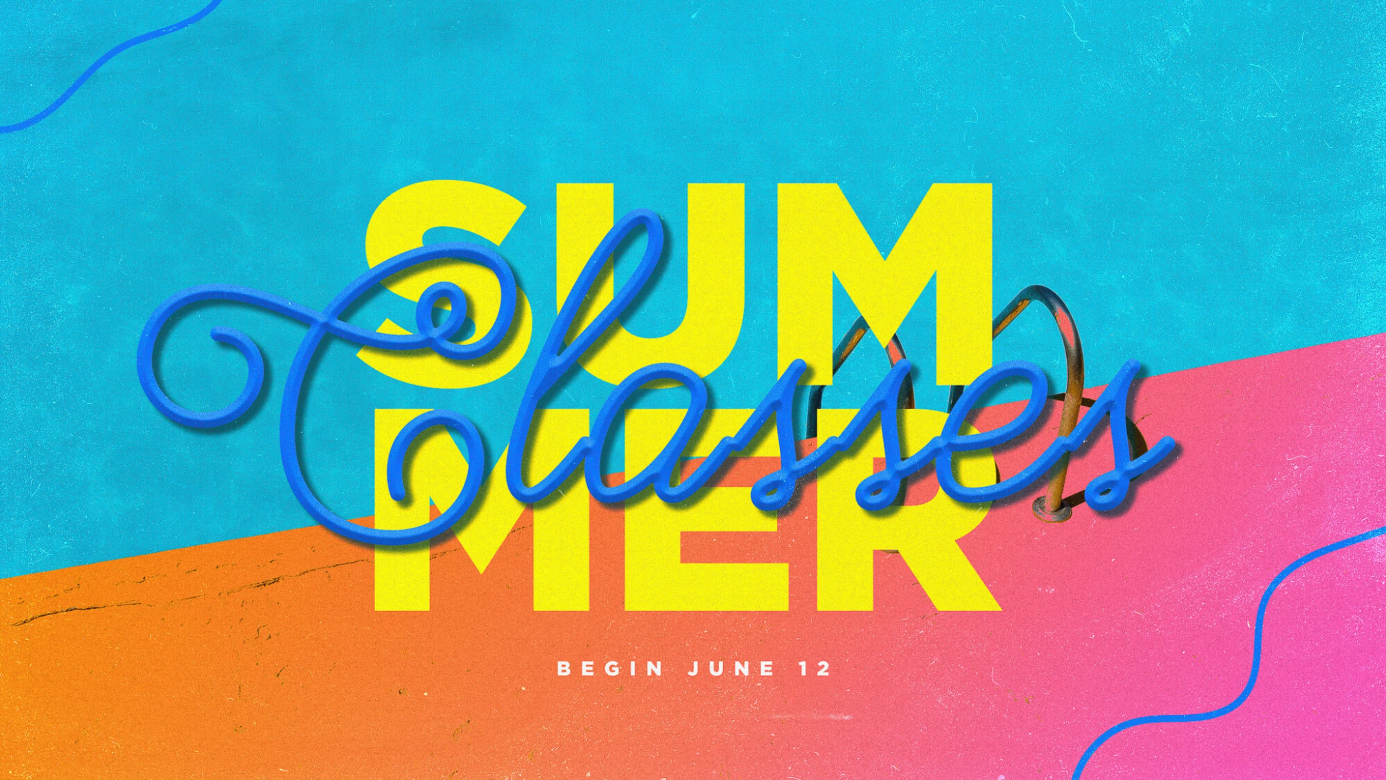 Summer Classes
