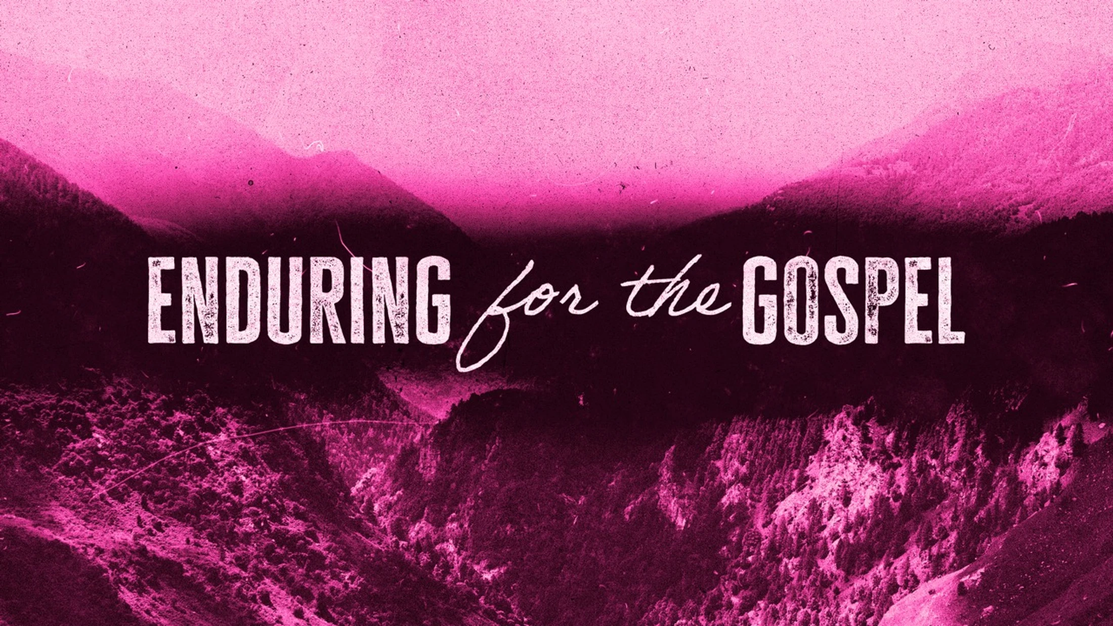 Neighborhoods to Nations: Enduring for the Gospel