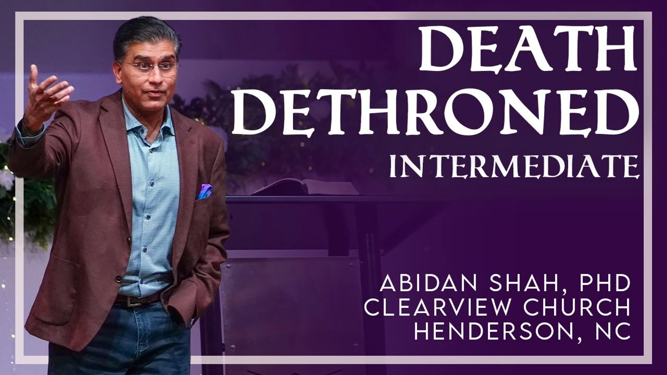 Death Dethroned: Intermediate