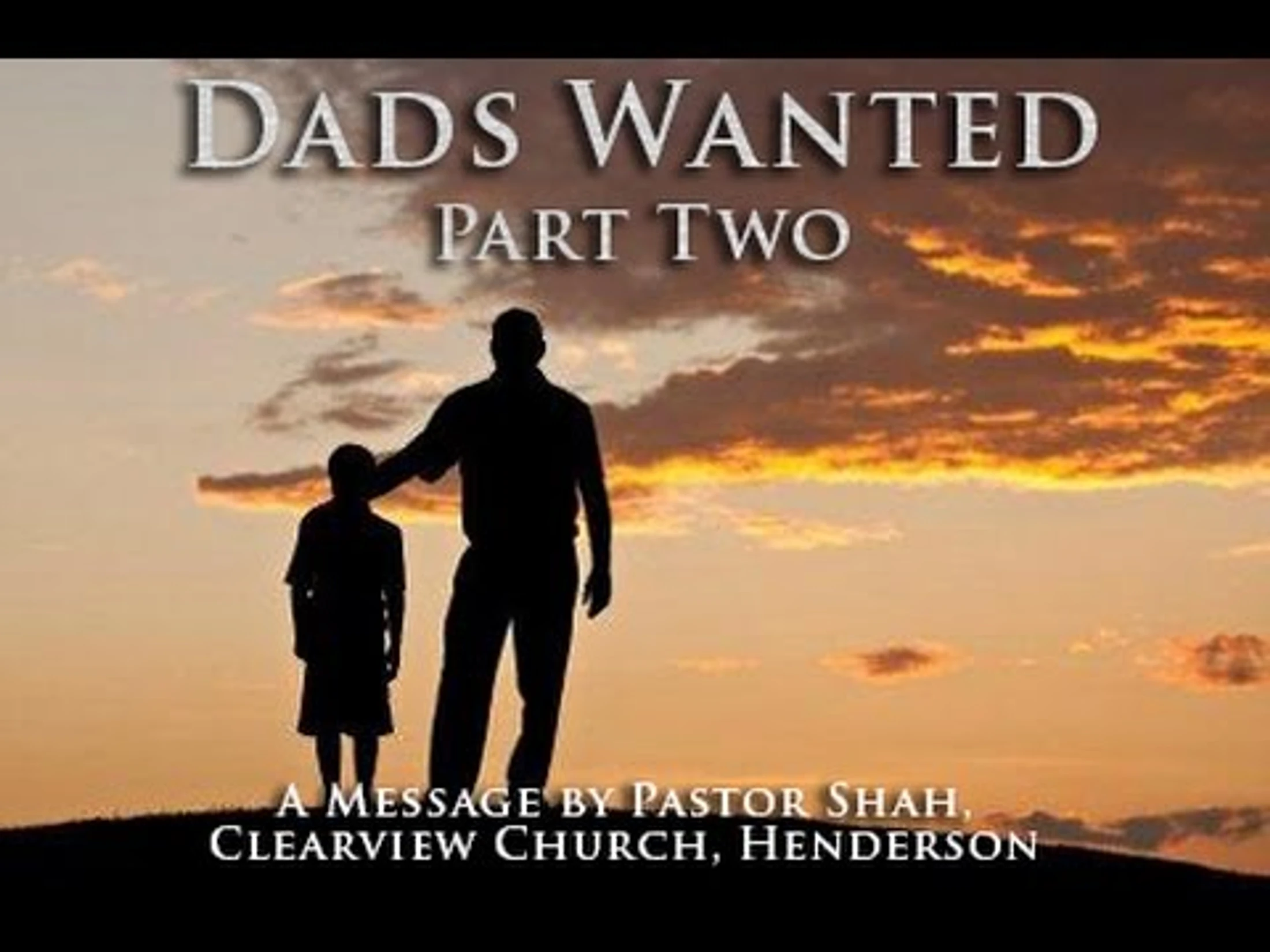 Dads Wanted--Part 2