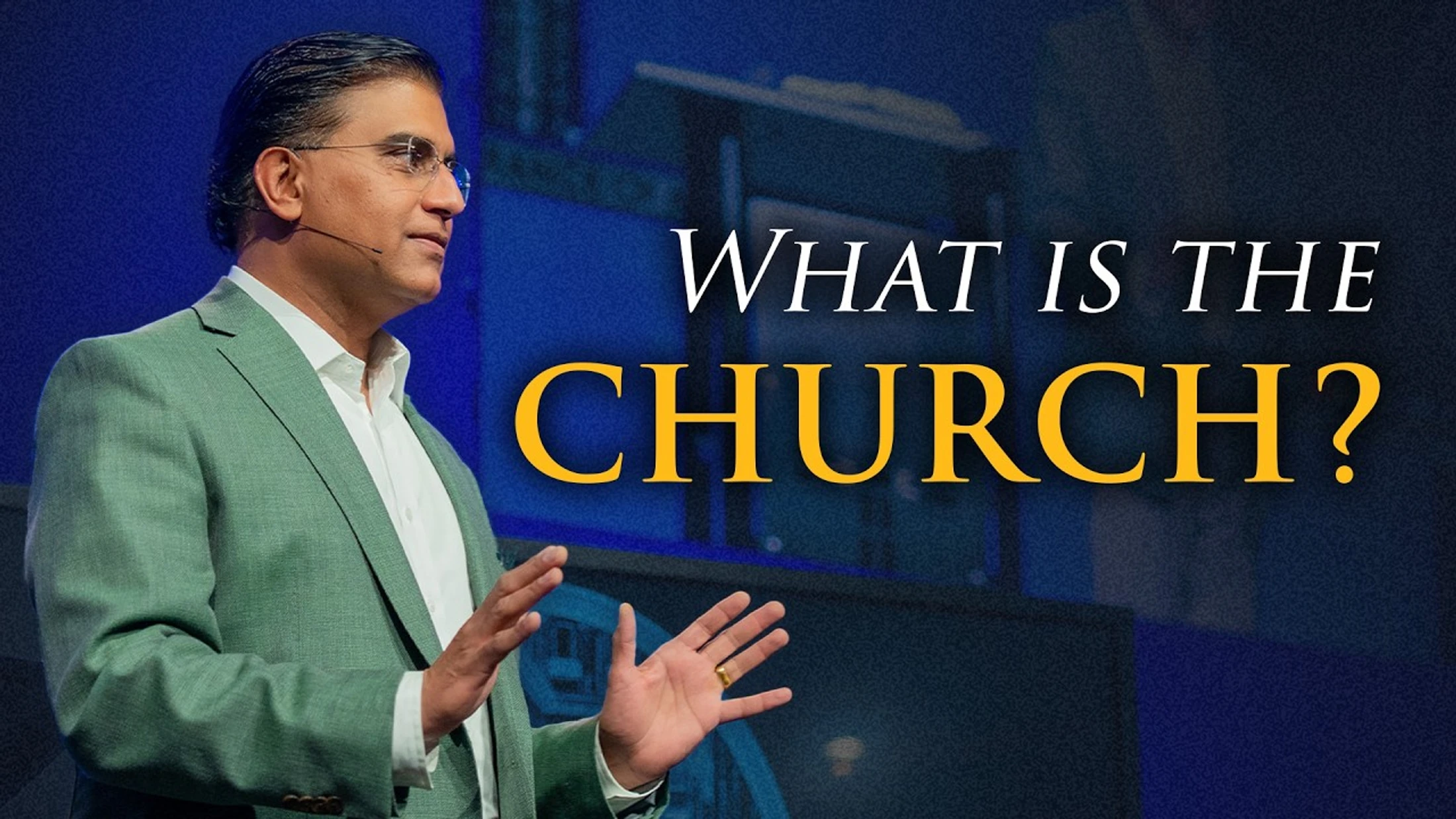 What the Church Actually Is