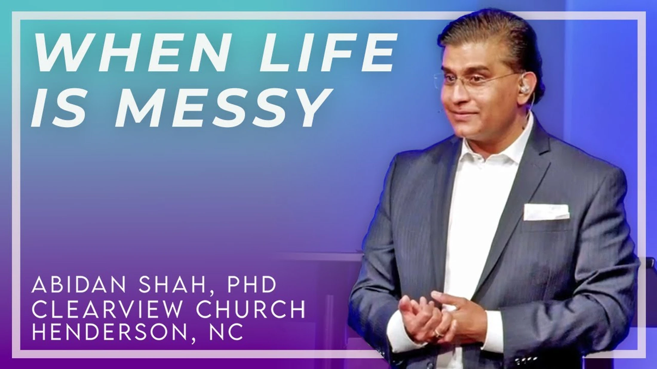 When Life is Messy