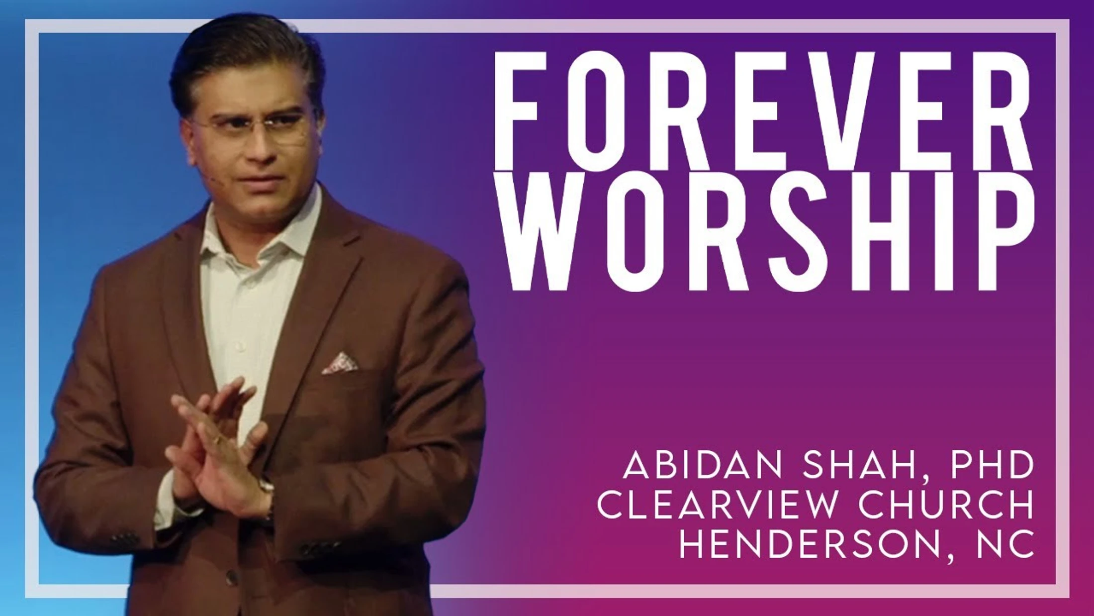 Forever Worship