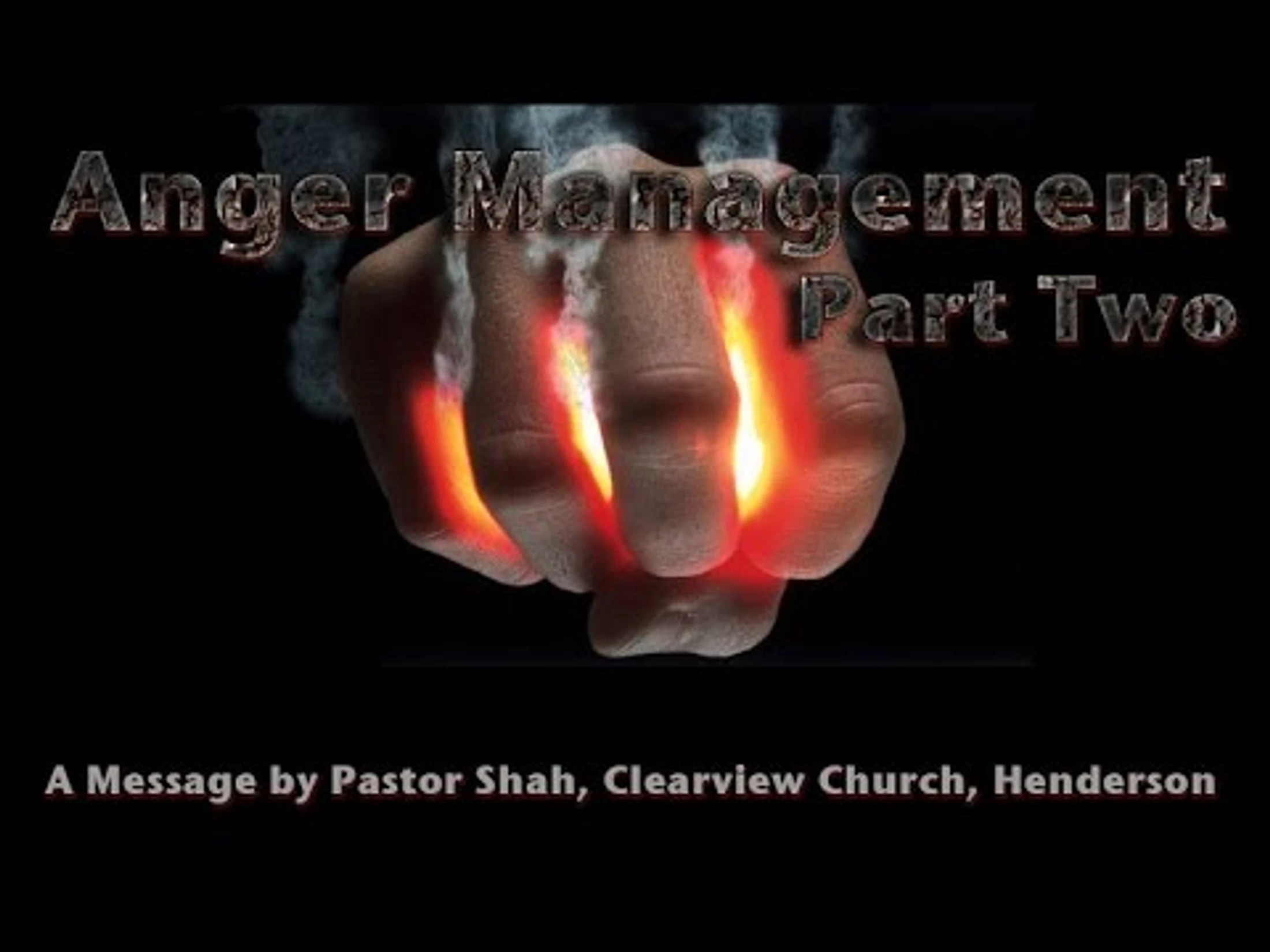 Anger Management--Part 2